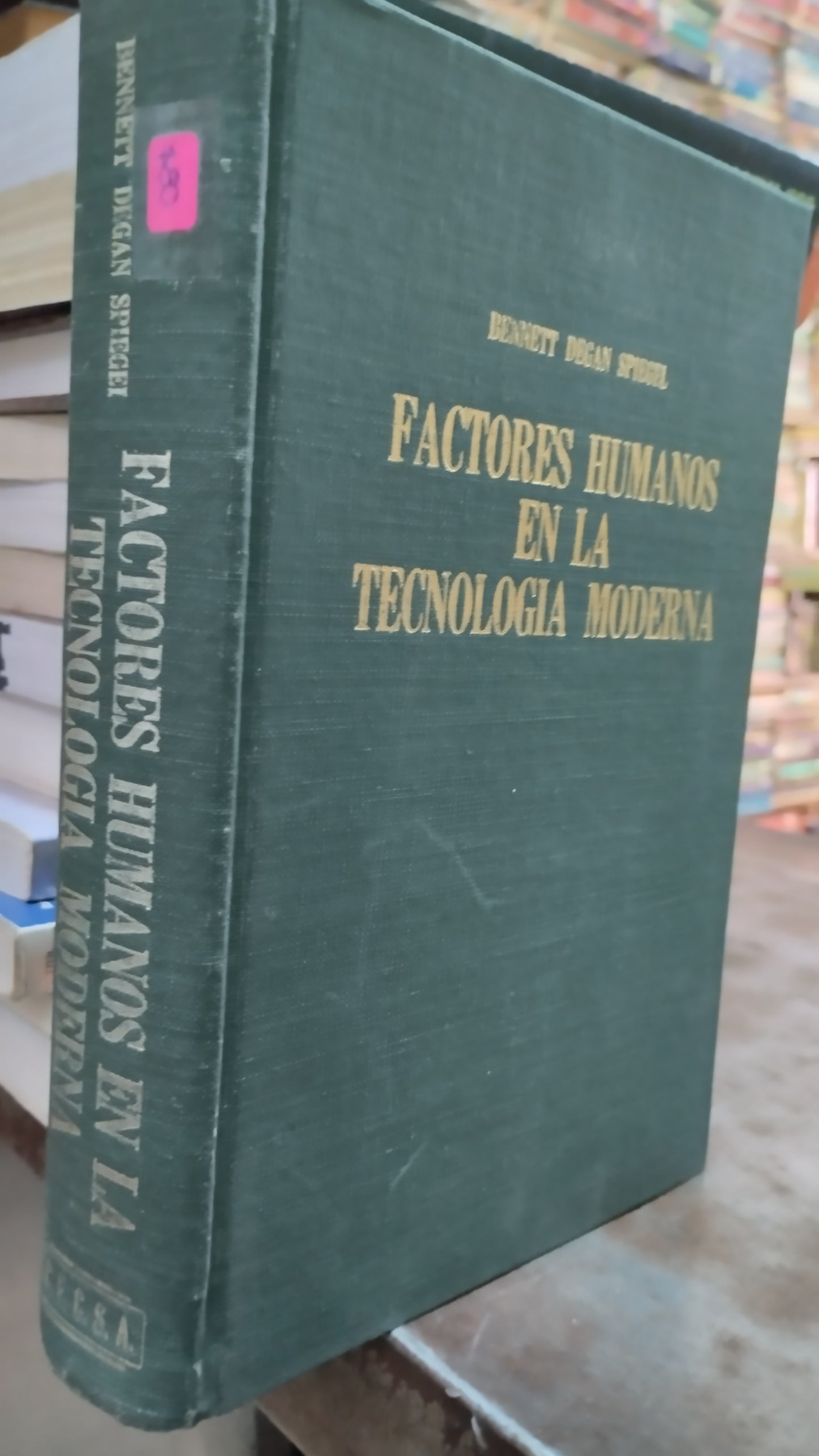 FACTORES HUMANOS EN LA TECNOLOGIA MODERNA POR BENNETT DEGAN SPIEGEL LIBRO USADO COMPUTACION ALDAMA
