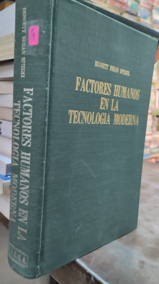 FACTORES HUMANOS EN LA TECNOLOGIA MODERNA POR BENNETT DEGAN SPIEGEL LIBRO USADO COMPUTACION ALDAMA