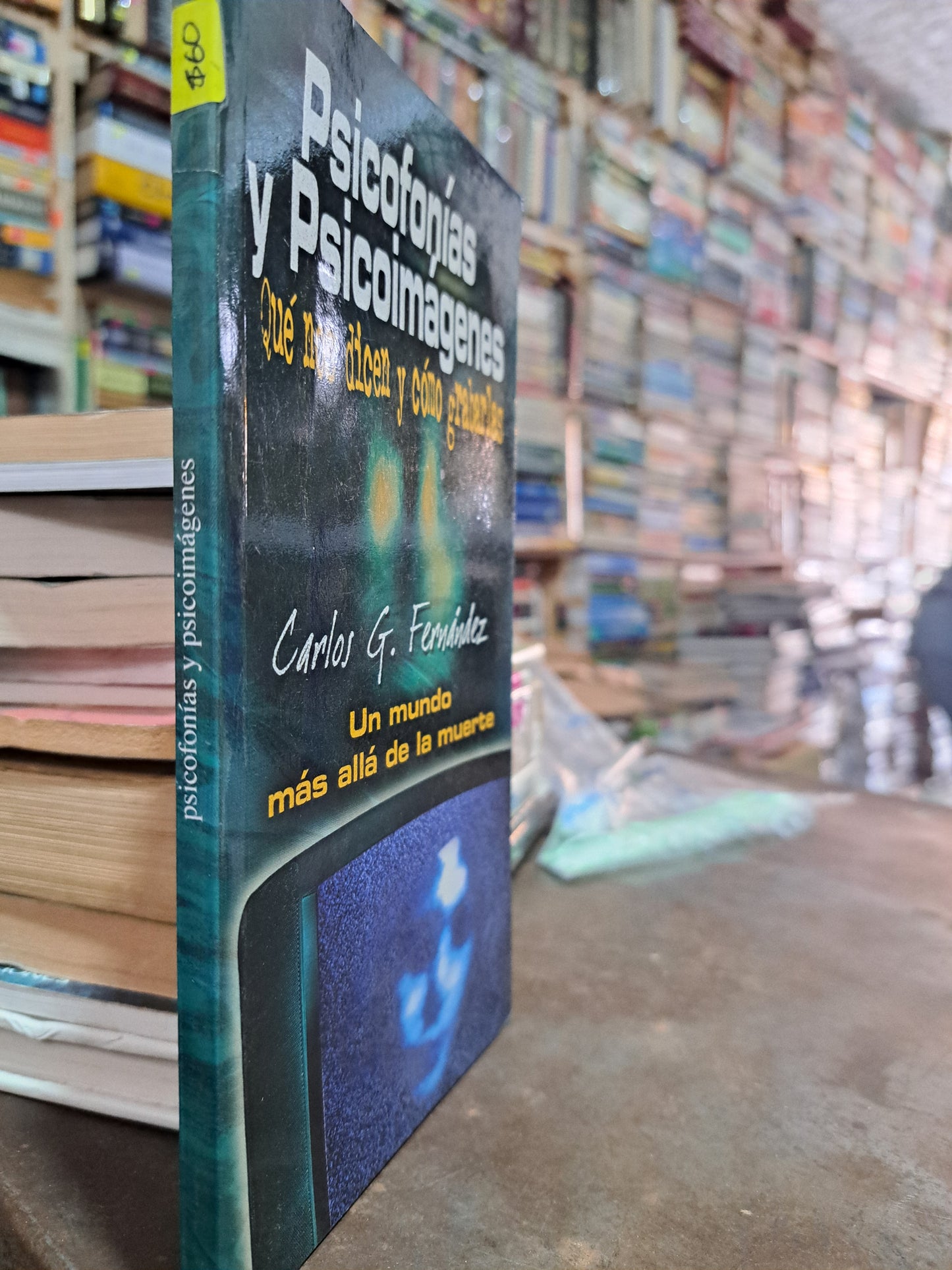 PSICOFONÍAS Y PSICOIMÁGENES CARLOS G. FERNÁNDEZ USADO ESOTERISMO ALDAMA