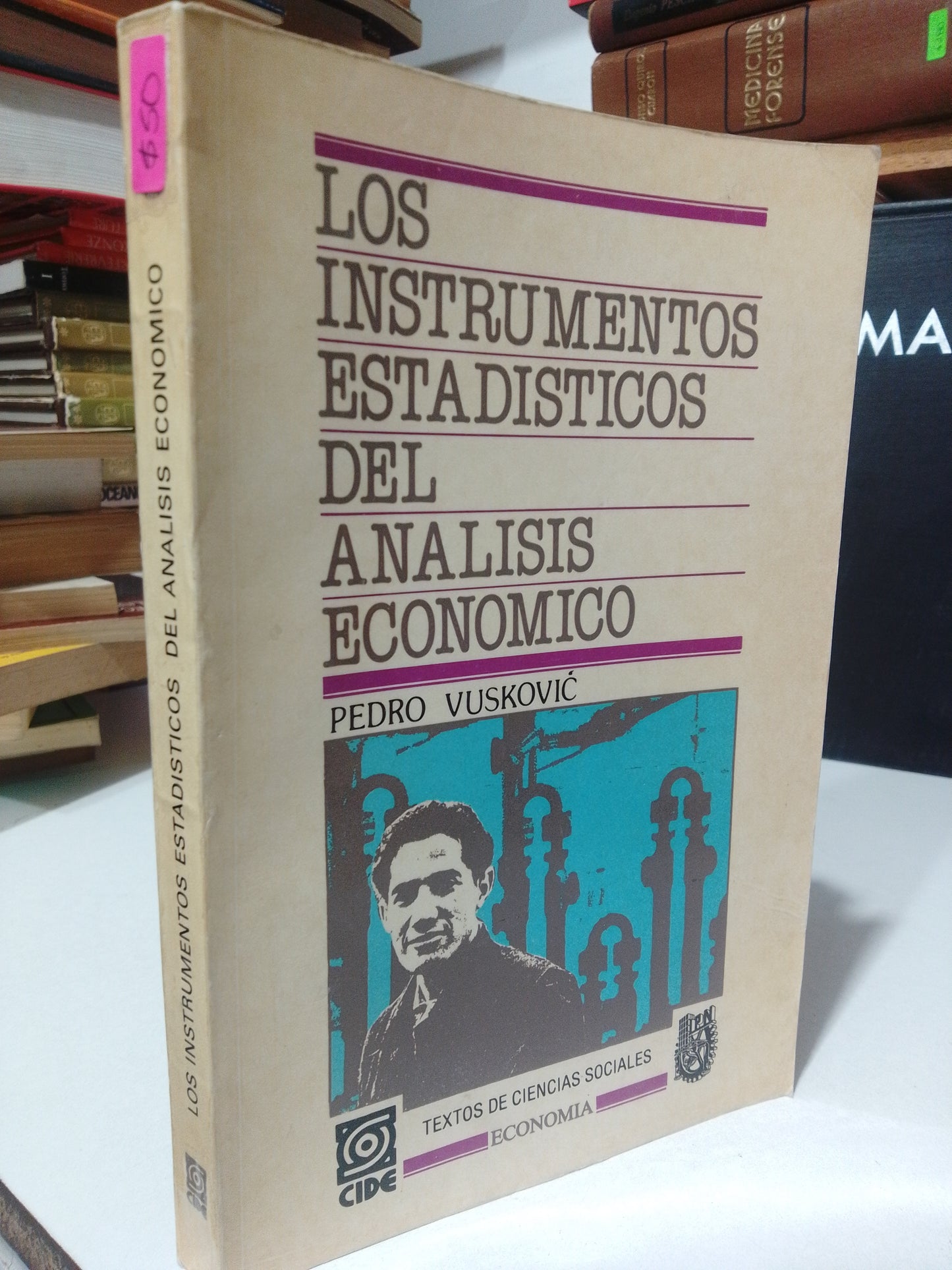 LOS INSTRUMENTOS ESTADISTICOS DEL ANALISIS ECONOMICO POR PEDRO VUSKOVIC USADO FILOSOFIA JUAREZ