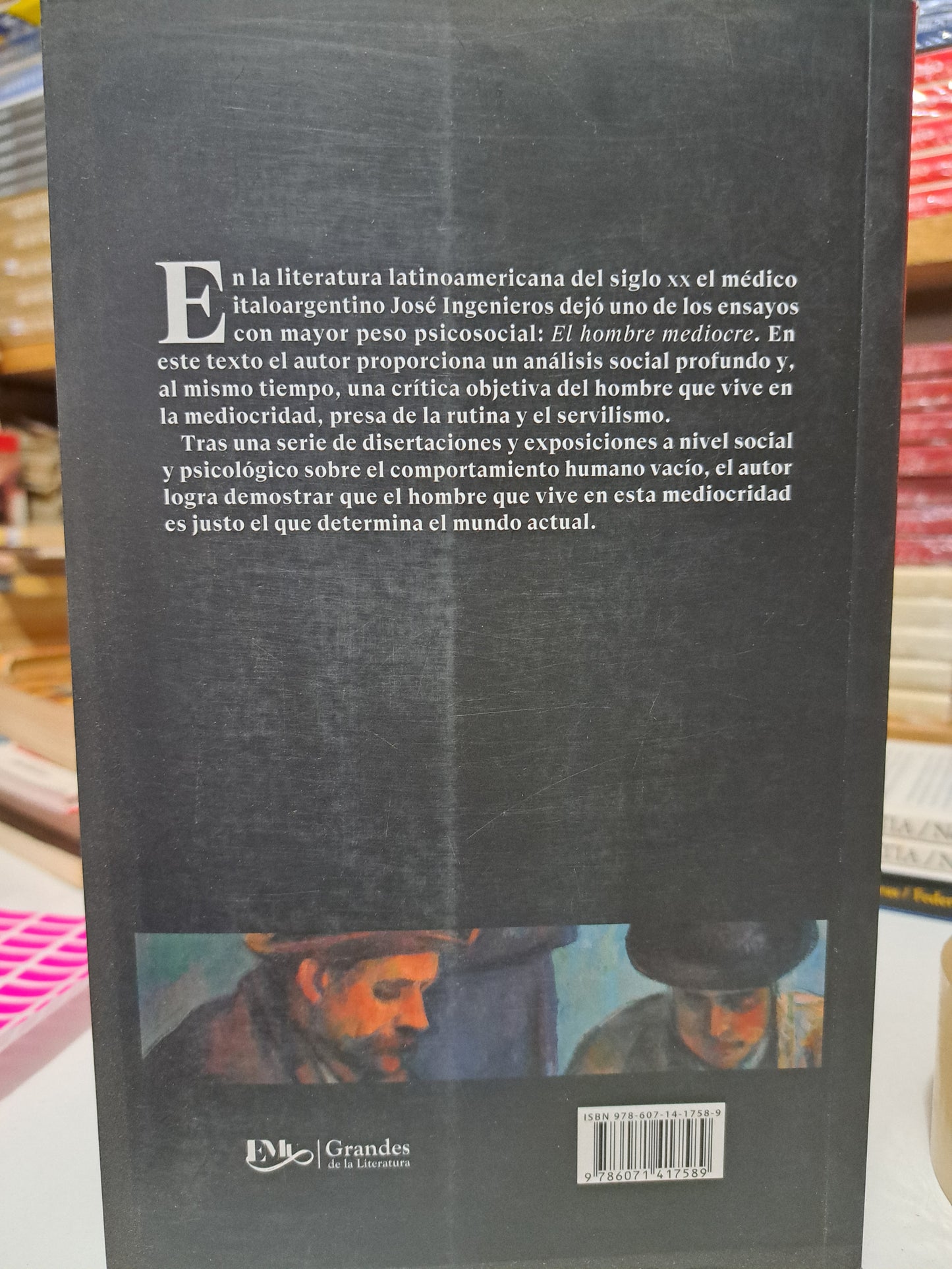 EL HOMBRE MEDIOCRE JOSÉ INGENIEROS USADO NOVELA JUÁREZ