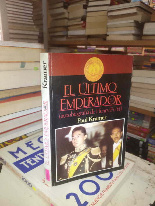 EL ÚLTIMO EMPERADOR POR PAUL KRAMER USADO HISTORIA LITERARIO 207