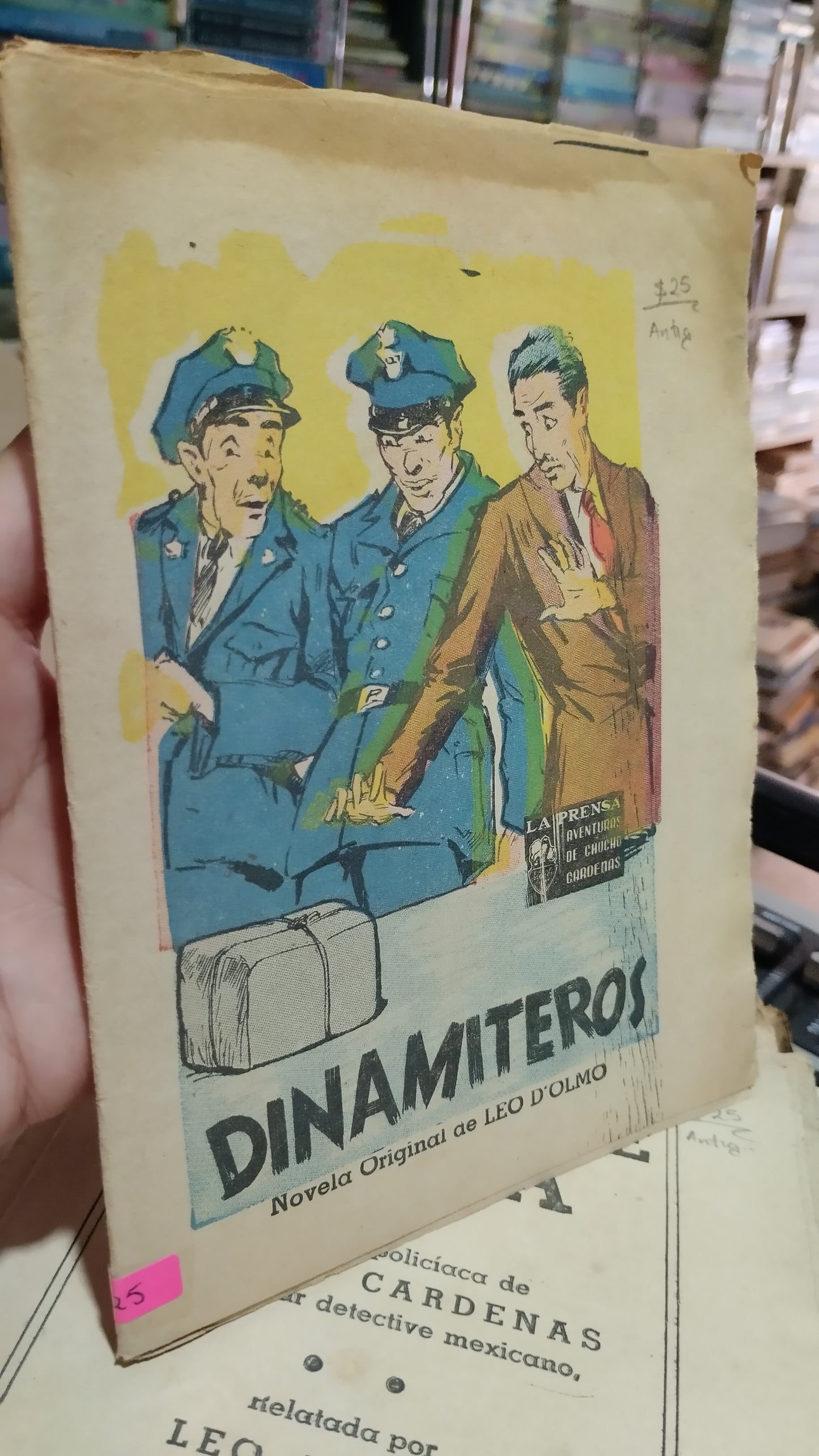 DINAMITEROS POR LEO D OLMOS LIBRO USADO ANTIGUO ALDAMA