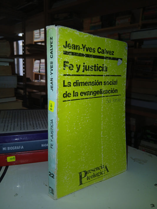 FE Y JUSTICIA POR JEAN-YVES CALVEZ USADO RELIGIÓN LITERARIO 207