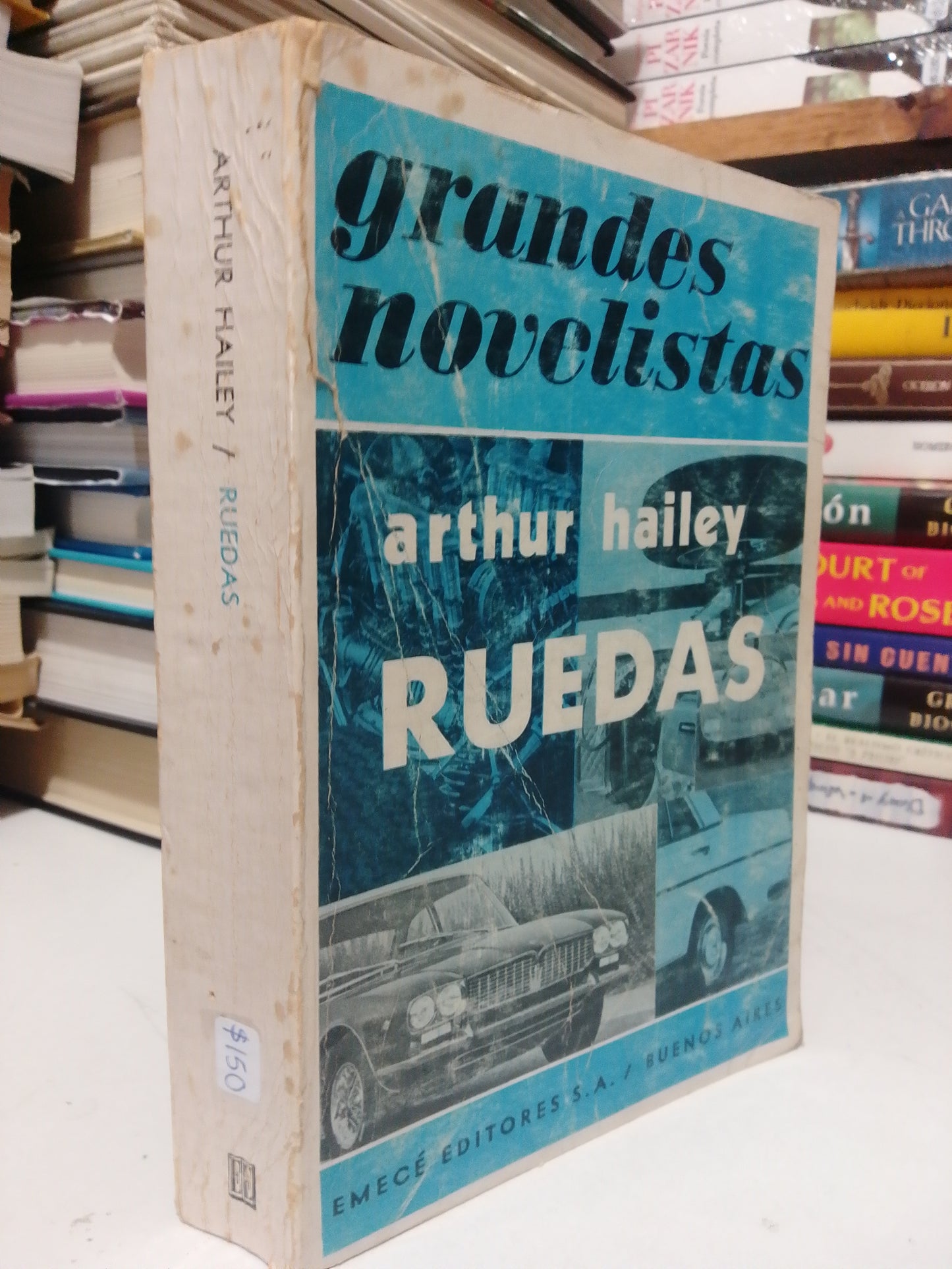 RUEDAS POR ARTHUR HAILEY USADO NOVELA JUÁREZ