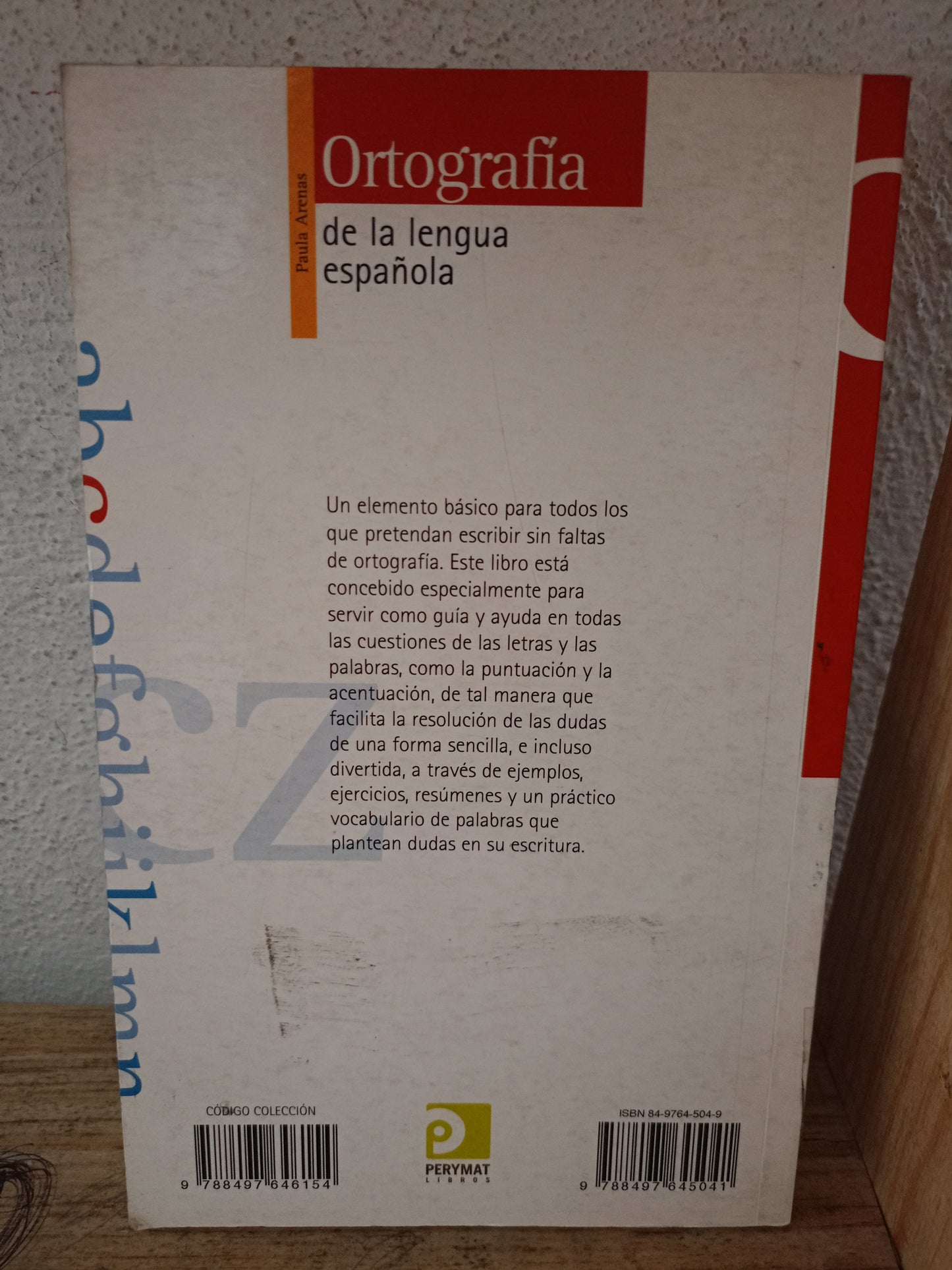 ORTOGRAFÍA DE LA LENGUA ESPAÑOLA POR PAULA ARENAS USADO EDUCACIÓN LITERARIO 305