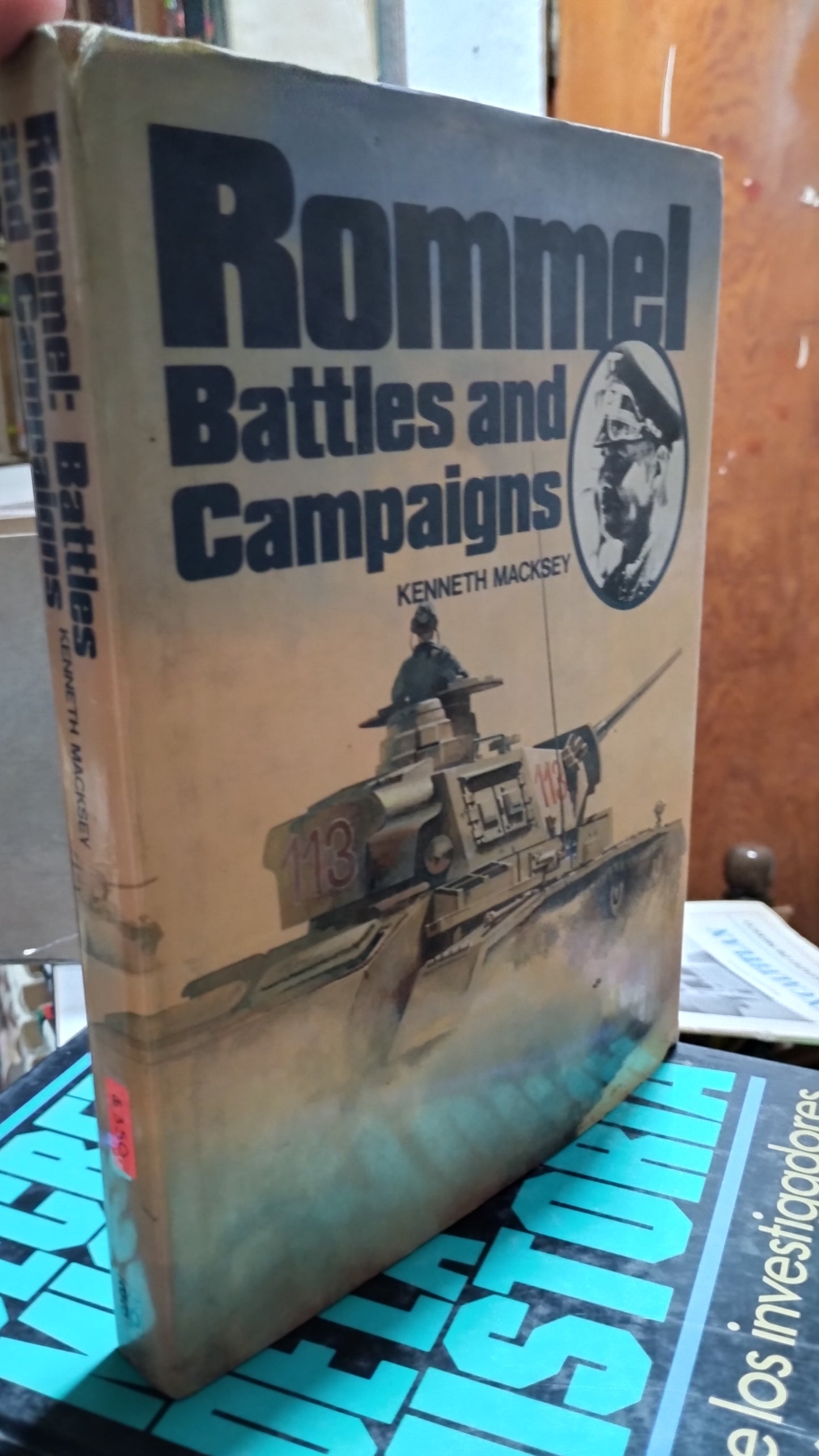 ROMMEL BATTLES AND CAMPAIGNS POR KENNETH MACKSEY LIBRO USADO HISTORIA ALDAMA