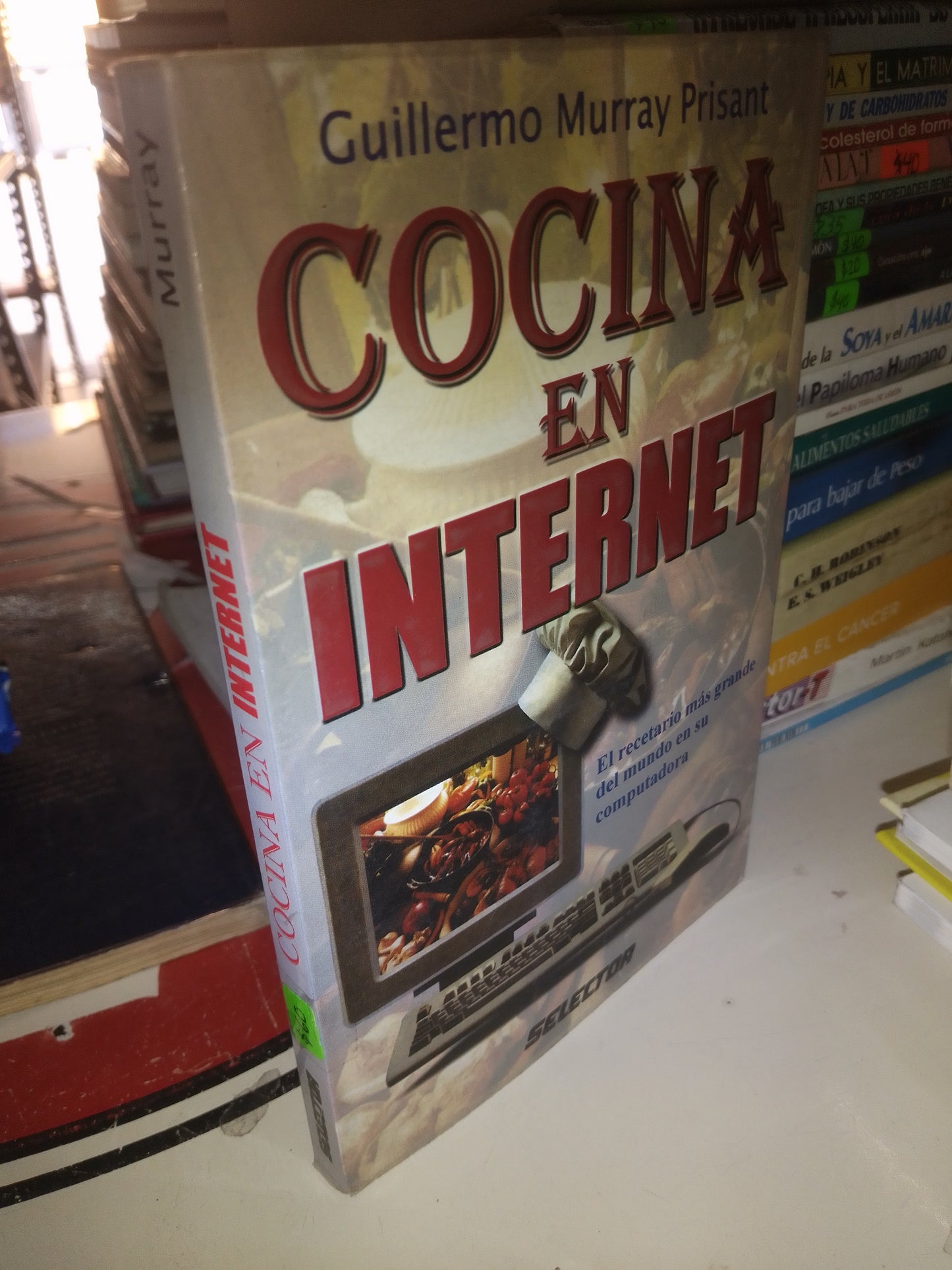 COCINA EN INTERNET POR GUILLERMO MURRAY PRISANT USADO COCINA LITERARIO 207