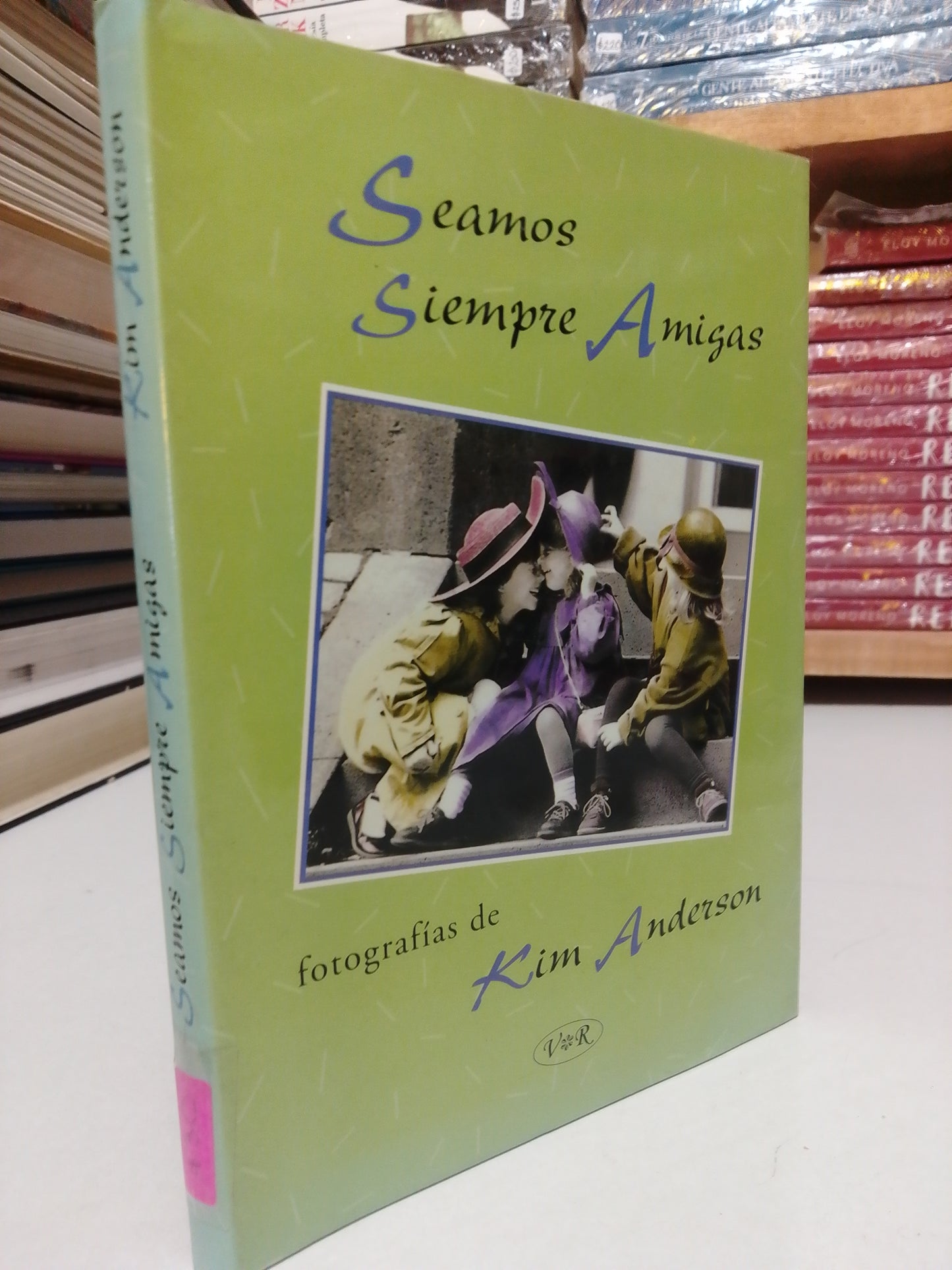 SEAMOS SIEMPRE AMIGAS POR KIM ANDERSON USADO SUPERACIÓN PERSONAL JUÁREZ