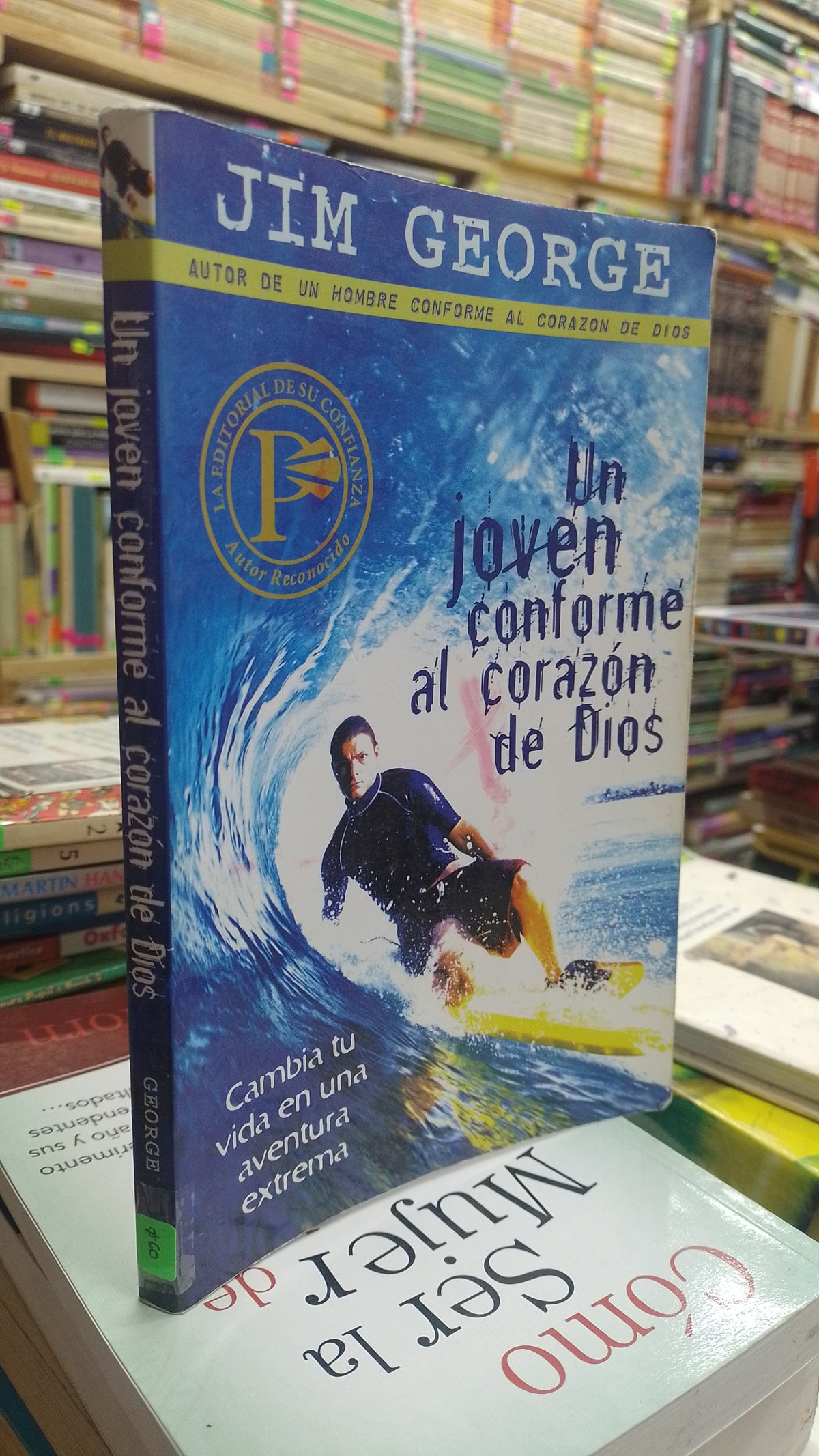UN JOVEN CONFORME AL CORAZON DE DIOS POR JIM GEORGE USADO NOVELA JUAREZ 515