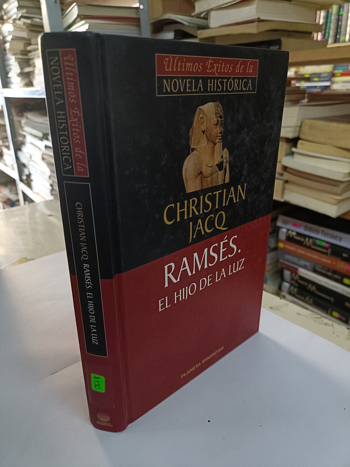 RAMSES EL HIJO DE LA LUZ POR CHRISTIAN JACQ USADO NOVELA LITERARIO 207