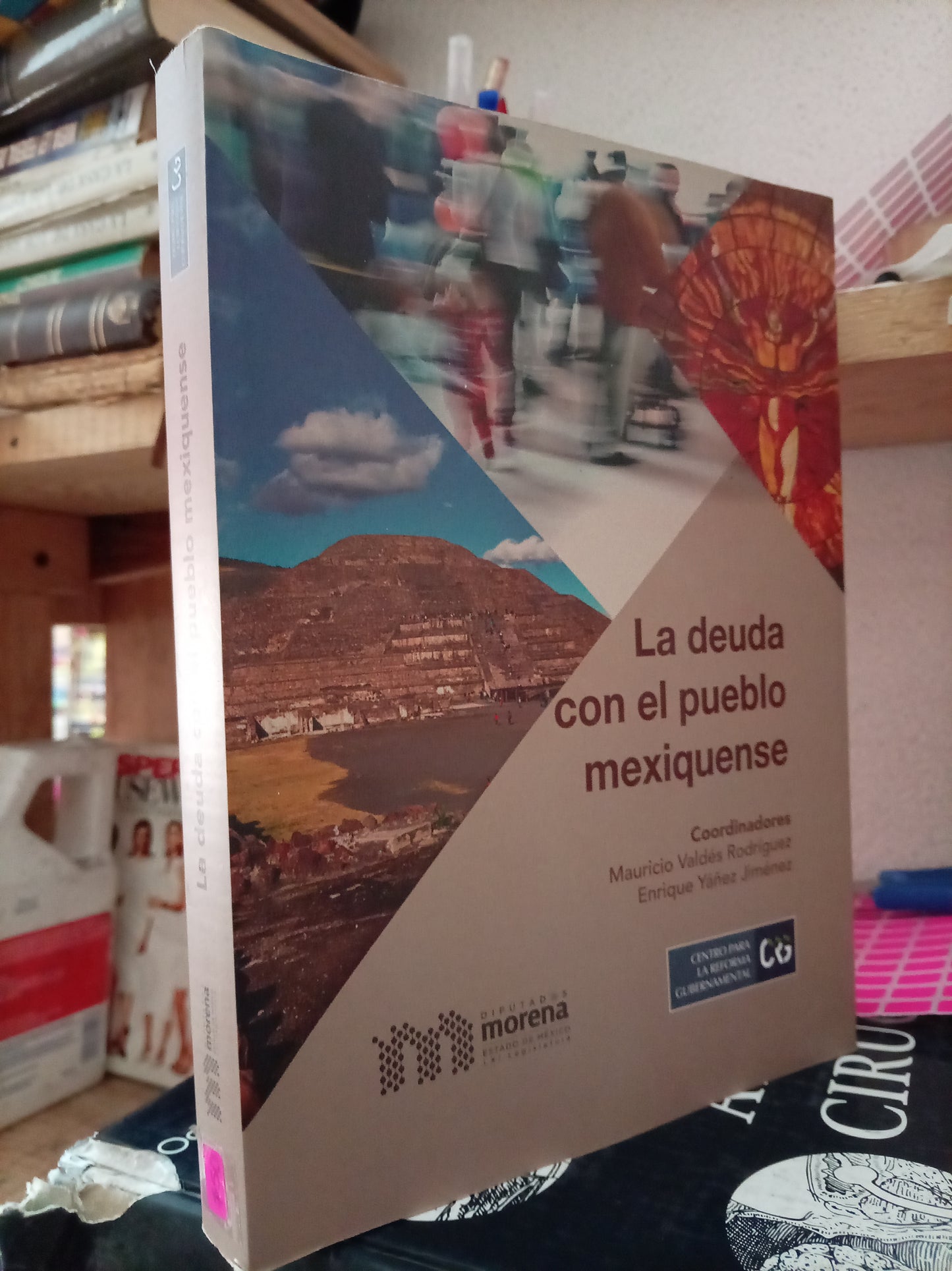 LA DEUDA CON EL PUEBLO MEXIQUENSE POR MAURICIO VALDES RODRIGUEZ Y ENRIQUE YAÑEZ JIMÉNEZ USADO SOCIOLOGÍA LITERARIO 305
