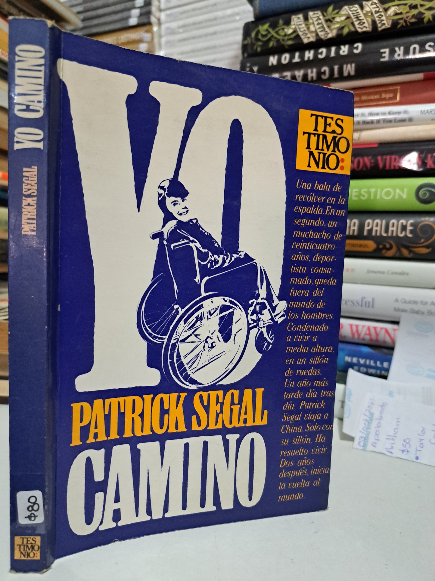 YO CAMINO PATRICK SEGAL USADO NOVELA JUÁREZ