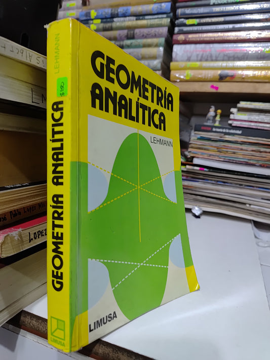 GEOMETRIA ANALITICA POR LEHMANN USADO MATEMÁTICAS JUAREZ