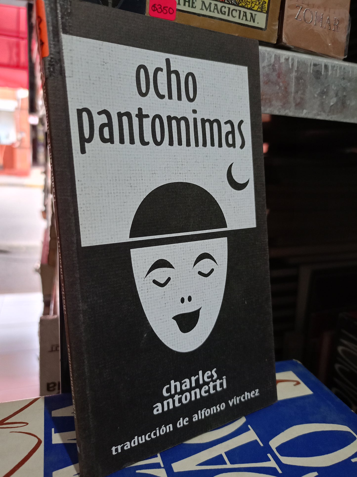 OCHO PANTOMIMAS CHARLES ANTONETTI TRADUCCIÓN DE ALFONSO VIRTUDES USADO POESÍA LITERARIO #305