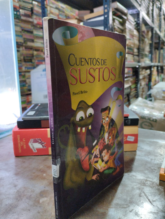 CUENTOS DE SUSTOS POR PAVEL BRITO USADO INFANTIL ALDAMA