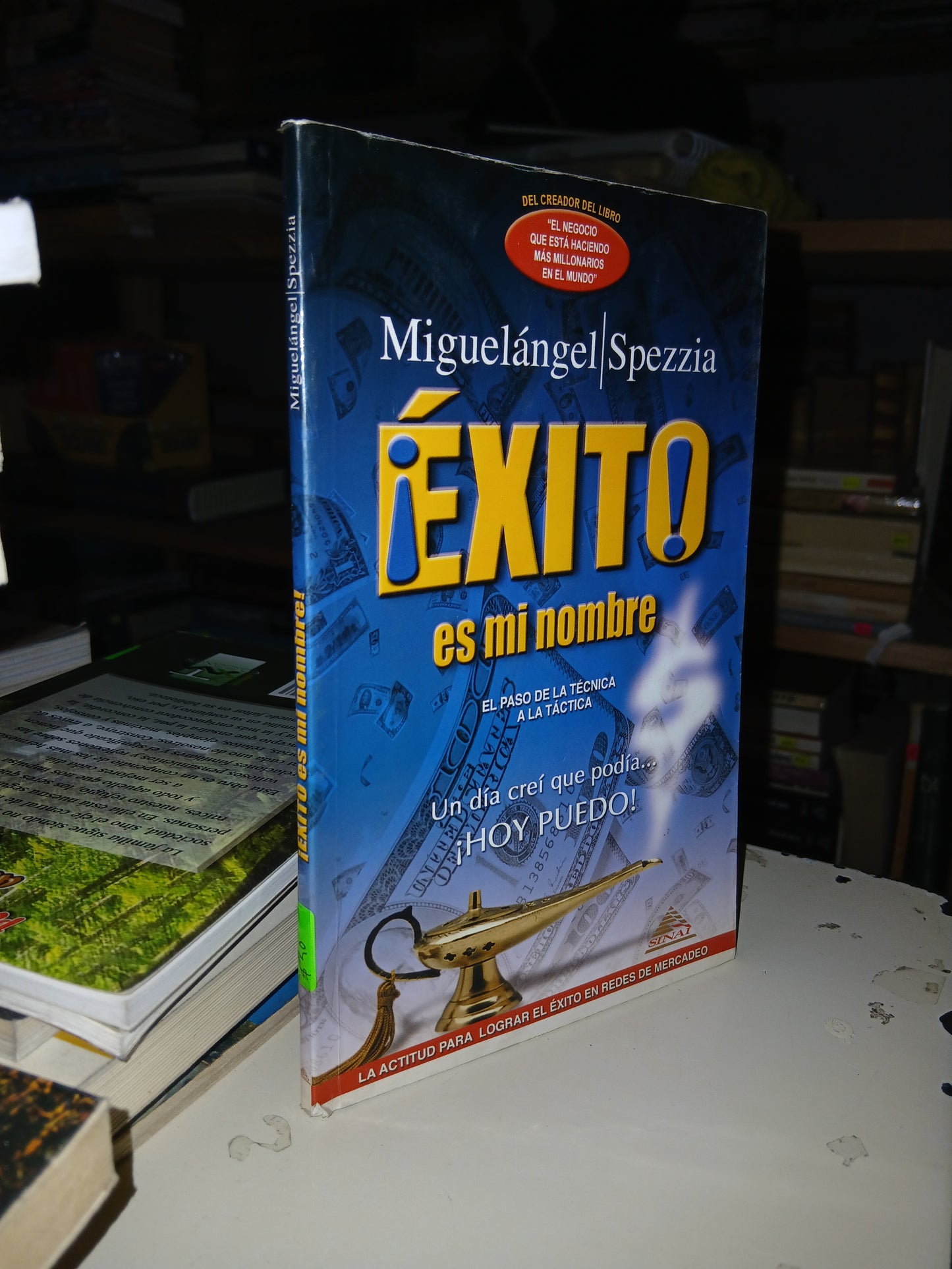 ¡ÉXITO ES MI NOMBRE! POR MIGUEL ÁNGEL SPEZZIA USADO SUPERACIÓN PERSONAL LITERARIO 207