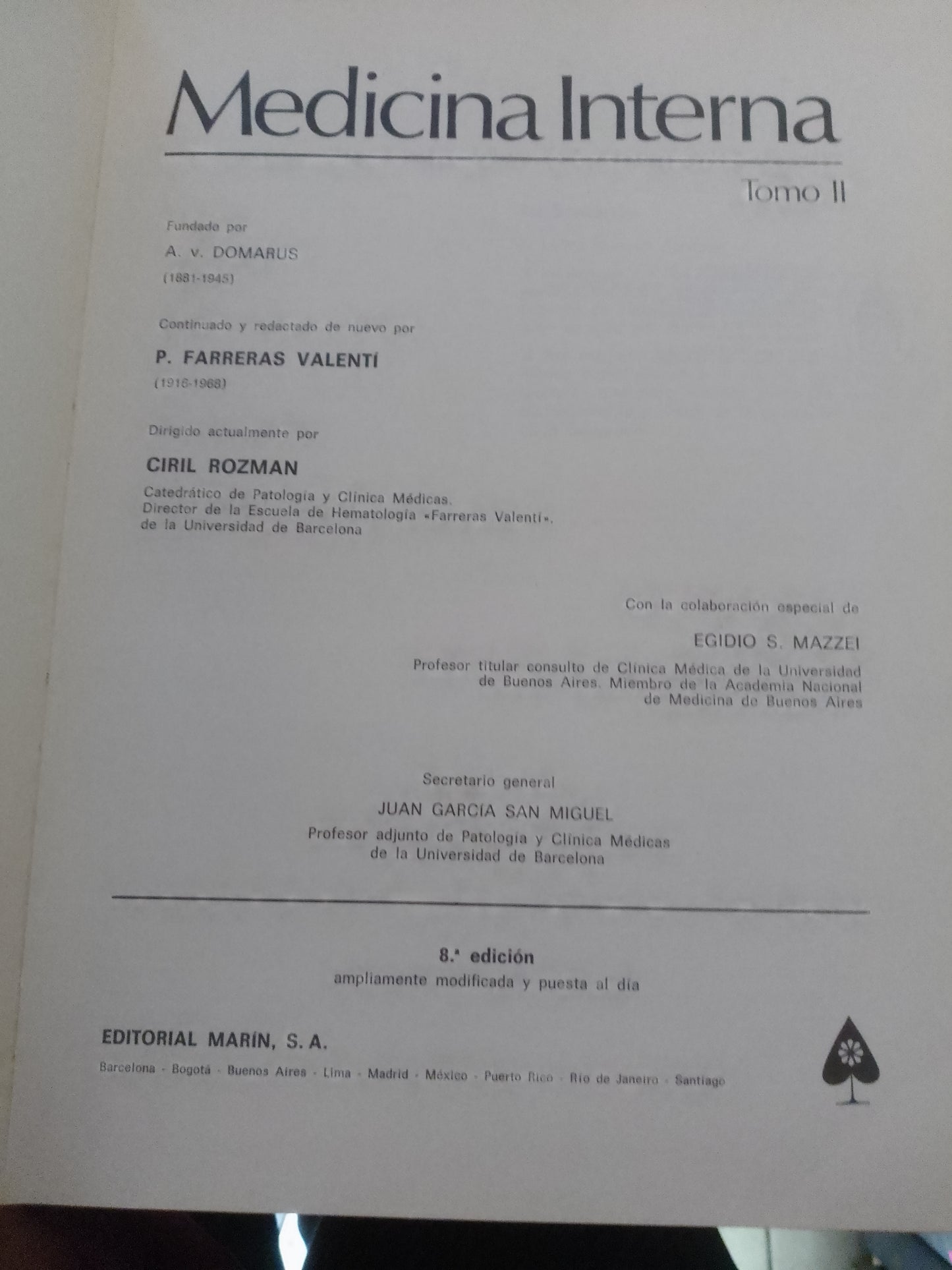 MEDICINA TOMO II OCTAVA EDICION POR FERRERAS USADO MEDICINA LITERARIO 207