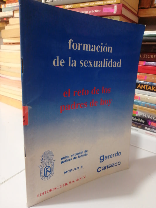 FORMACION DE LA SEXUALIDAD POR GERARDO CANSECO USADO SUP.PERSONAL JUAREZ