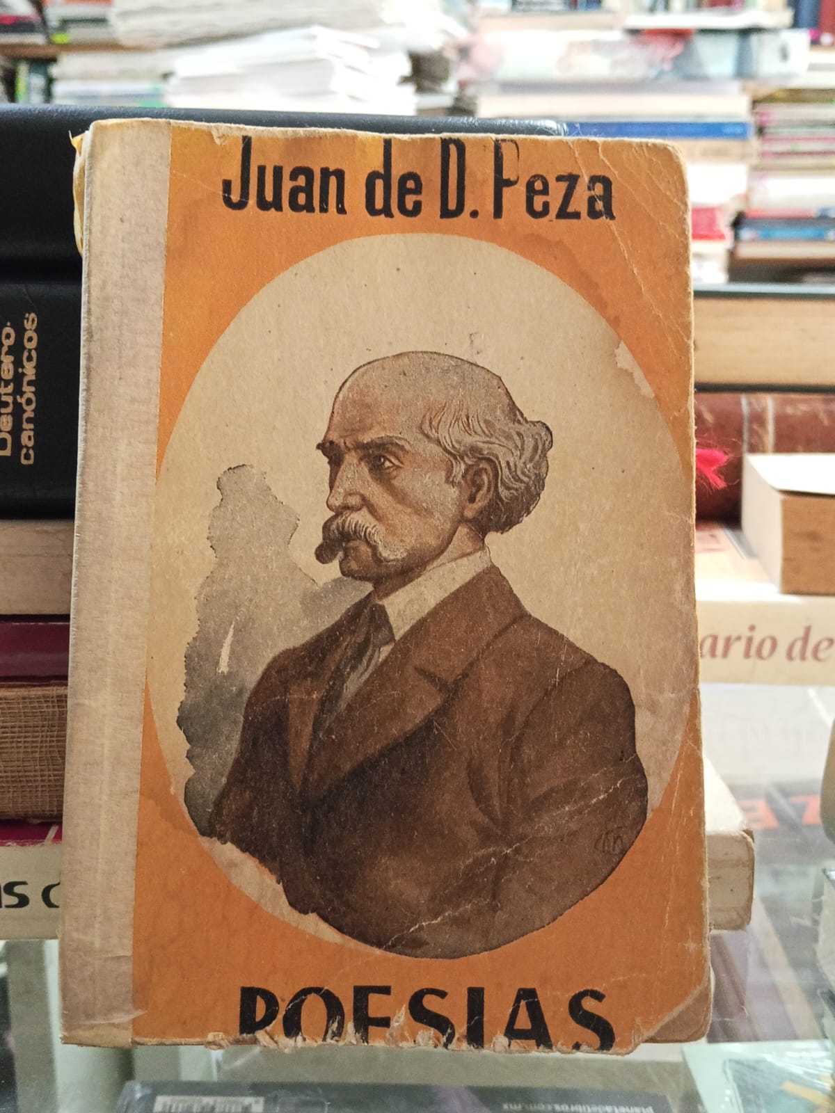 POESIAS DE JUAN DE D.PEZA USADO POESIA JUAREZ 507
