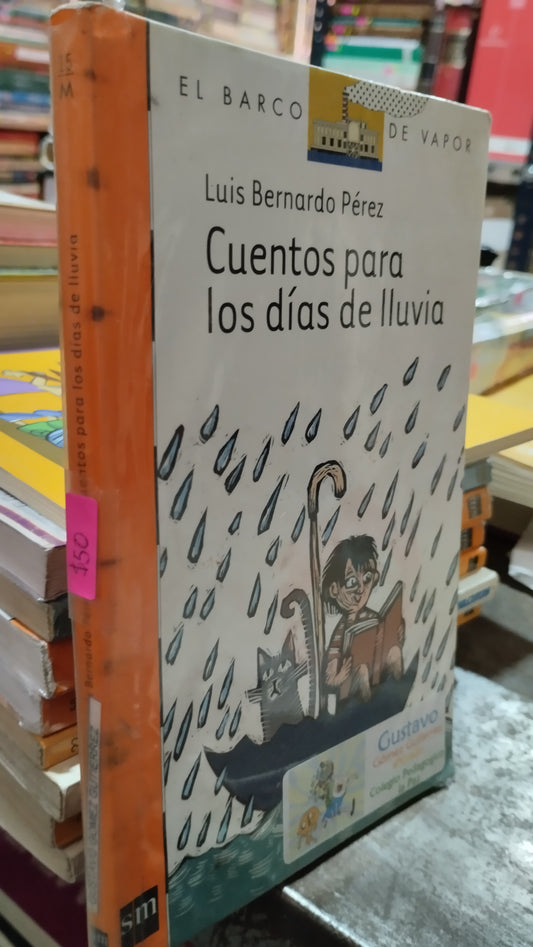 CUENTOS PARA LOS DIAS DE LLUVIA POR LUIS BERNARDO PEREZ LIBRO USADO INFANTIL ALDAMA
