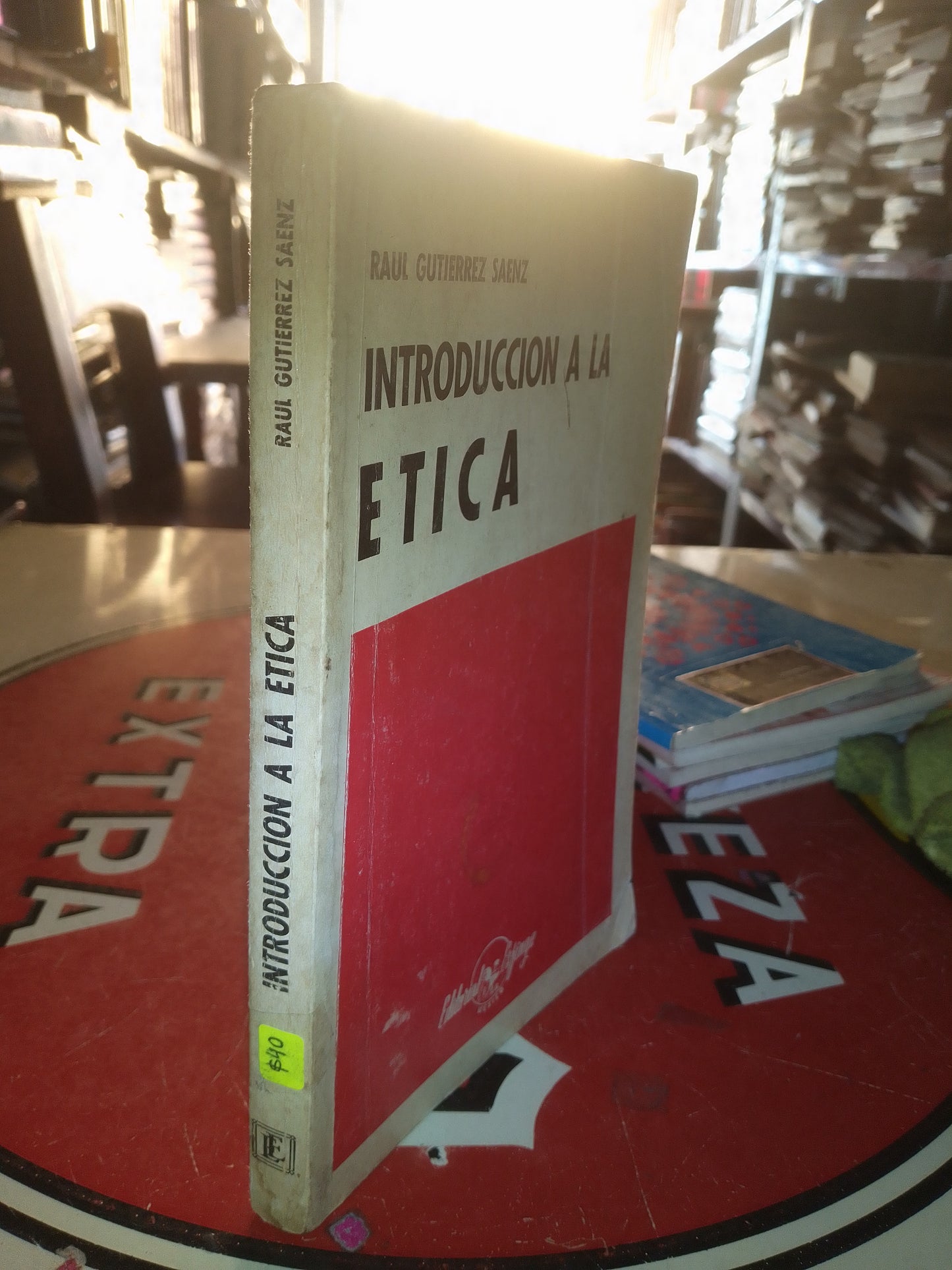INTRODUCCIÓN A LA ÉTICA POR  RAÚL GUTIÉRREZ SAENZ USADO FILOSOFÍA LITERARIO 207