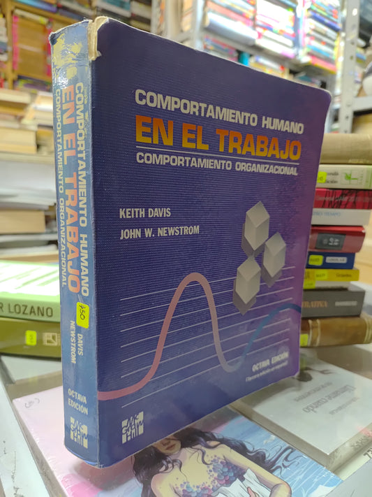 COMPORTAMIENTO HUMANO EN EL TRABAJO POR KEITH DAVIS USADO ADMINISTRACION JUAREZ 515