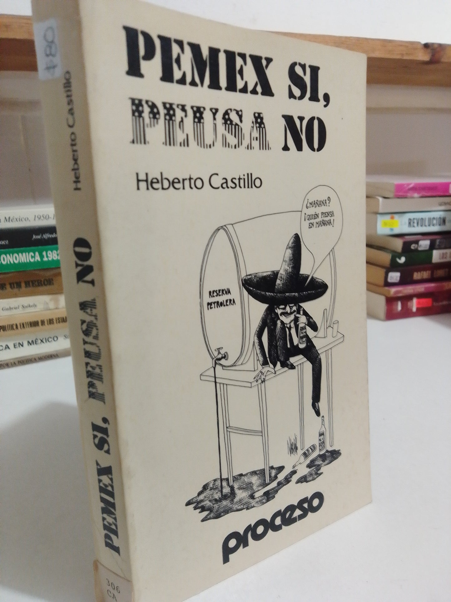 PEMEX SI PAUSA NO POR HEBERTO CASTILLO USADO POLÍTICA JUÁREZ