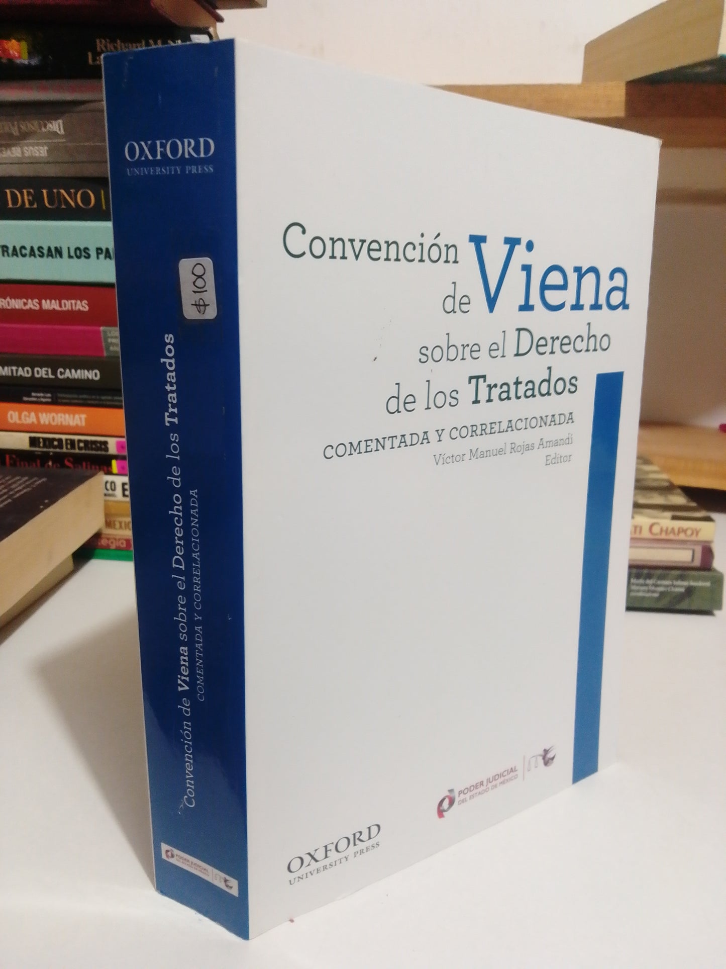 CONVENCION DE VIENA SOBRE EL DERECHO DE LOS TRATADOS POR VICTOR MANUEL ROJAS USADO POLITICA JUAREZ