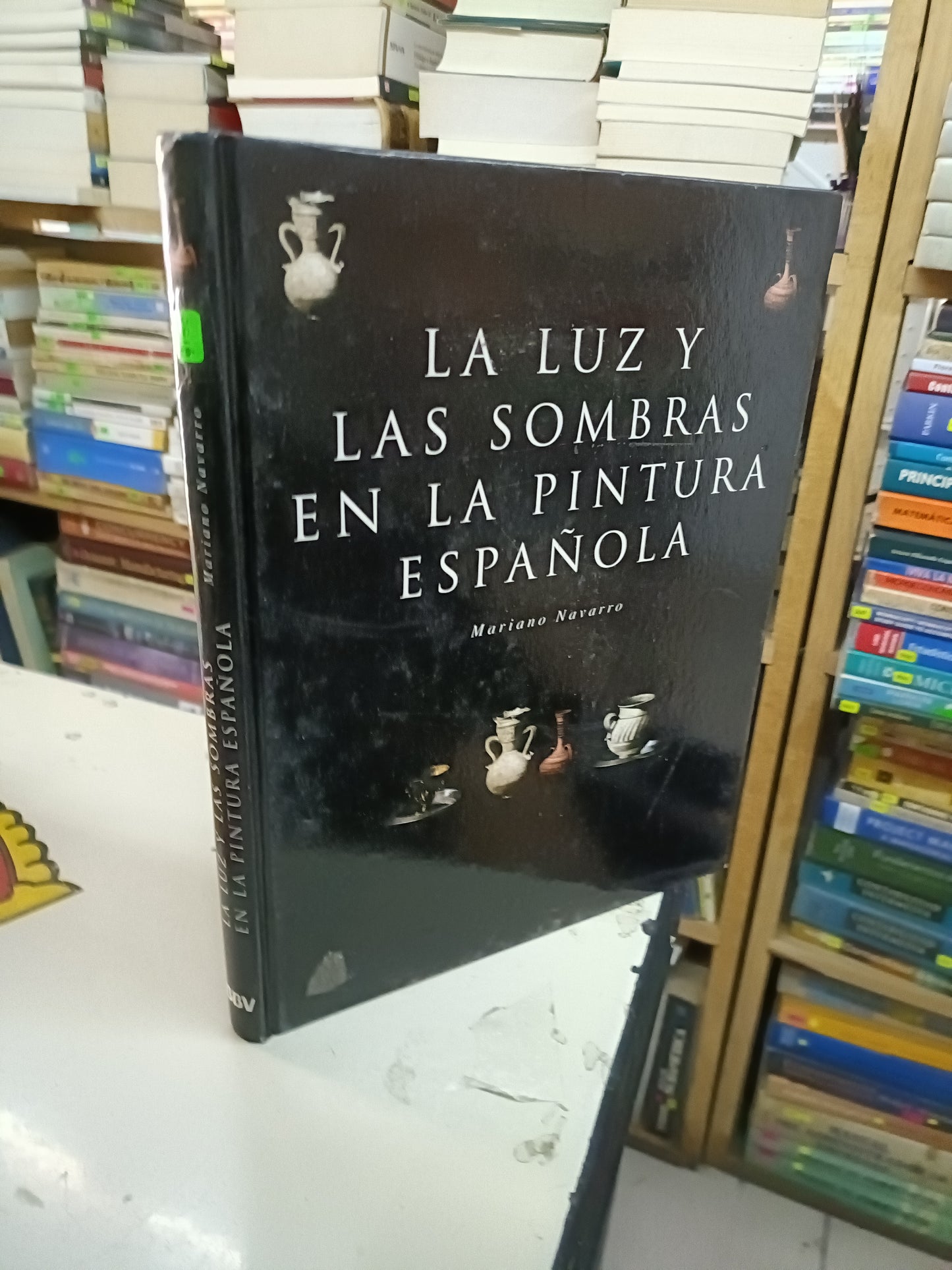 LA LUZ Y LAS SOMBRAS EN LA PINTURA ESPAÑOLA POR MARIANO NAVARRETE USADO ARTE LITERARIO 207