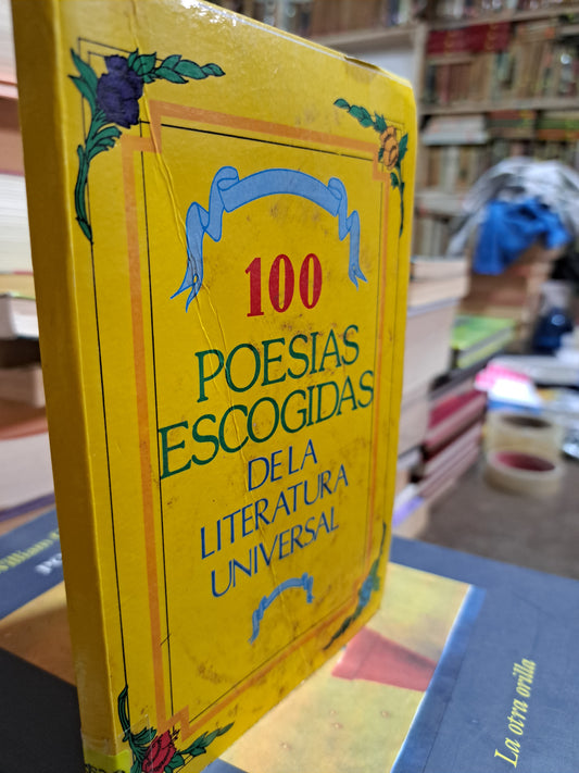 100 POESÍAS ESCOGIDAS DE LA LITERATURA UNIVERSAL USADO POESÍA ALDAMA