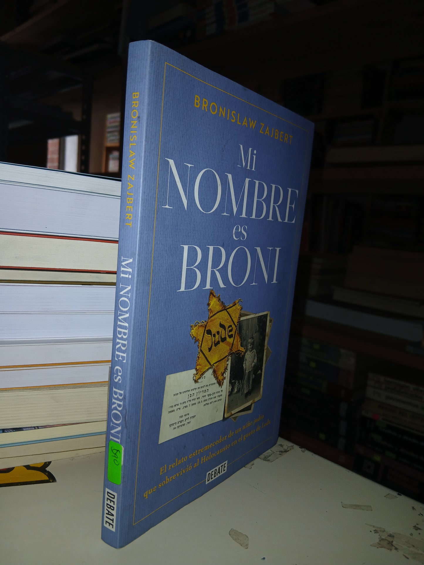 MI NOMBRE ES BRONI POR BRONISLAW ZAJBERT USADO NOVELA LITERARIO 207