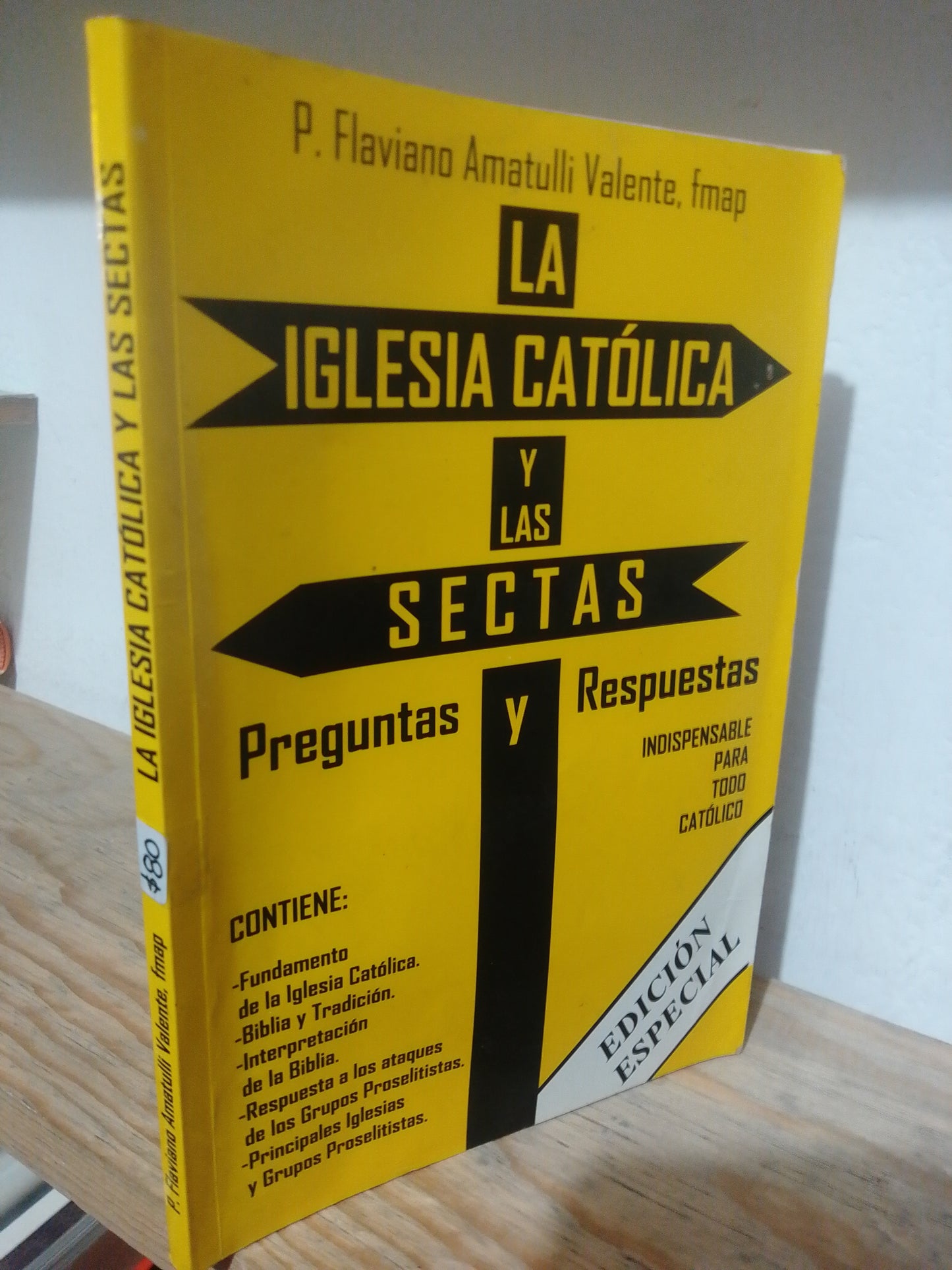 LA IGLESIA CATOLICA Y LAS SECTAS POR FLAVIO AMATULLI VALENTE USADO RELIGION JUAREZ