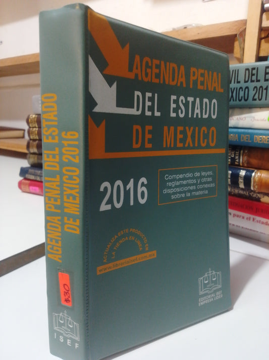 AGENDA PENAL DEL ESTADO DE MÉXICO 2016 USADO DERECHO JUAREZ