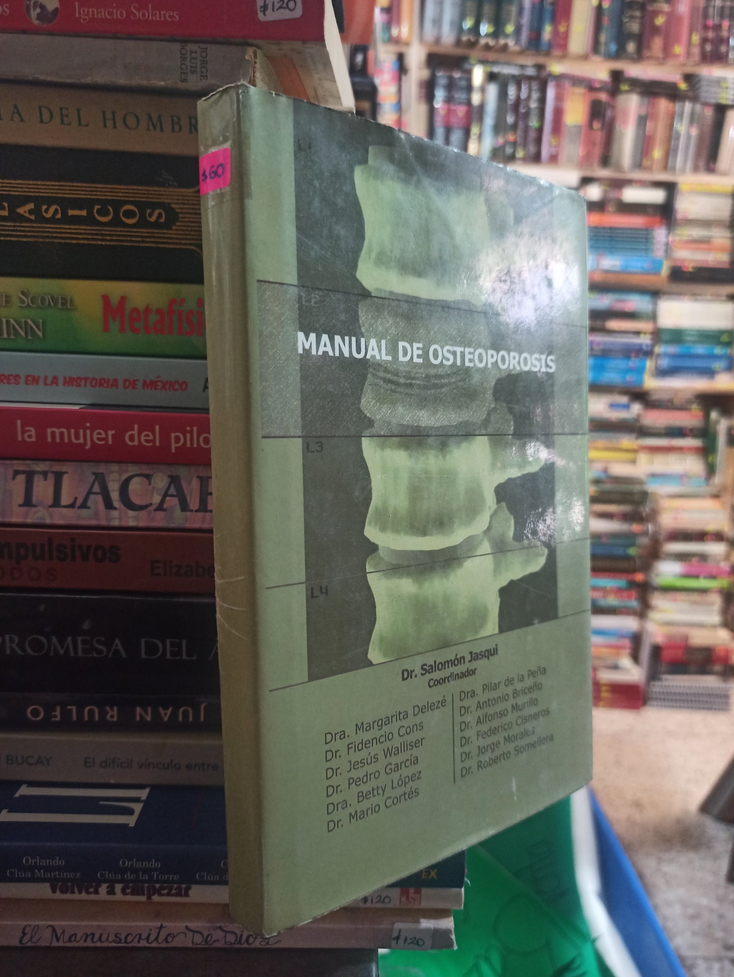 MANUAL DE OSTEOPOROSIS POR SALOMON JASQUI USADO SALUD ALDAMA