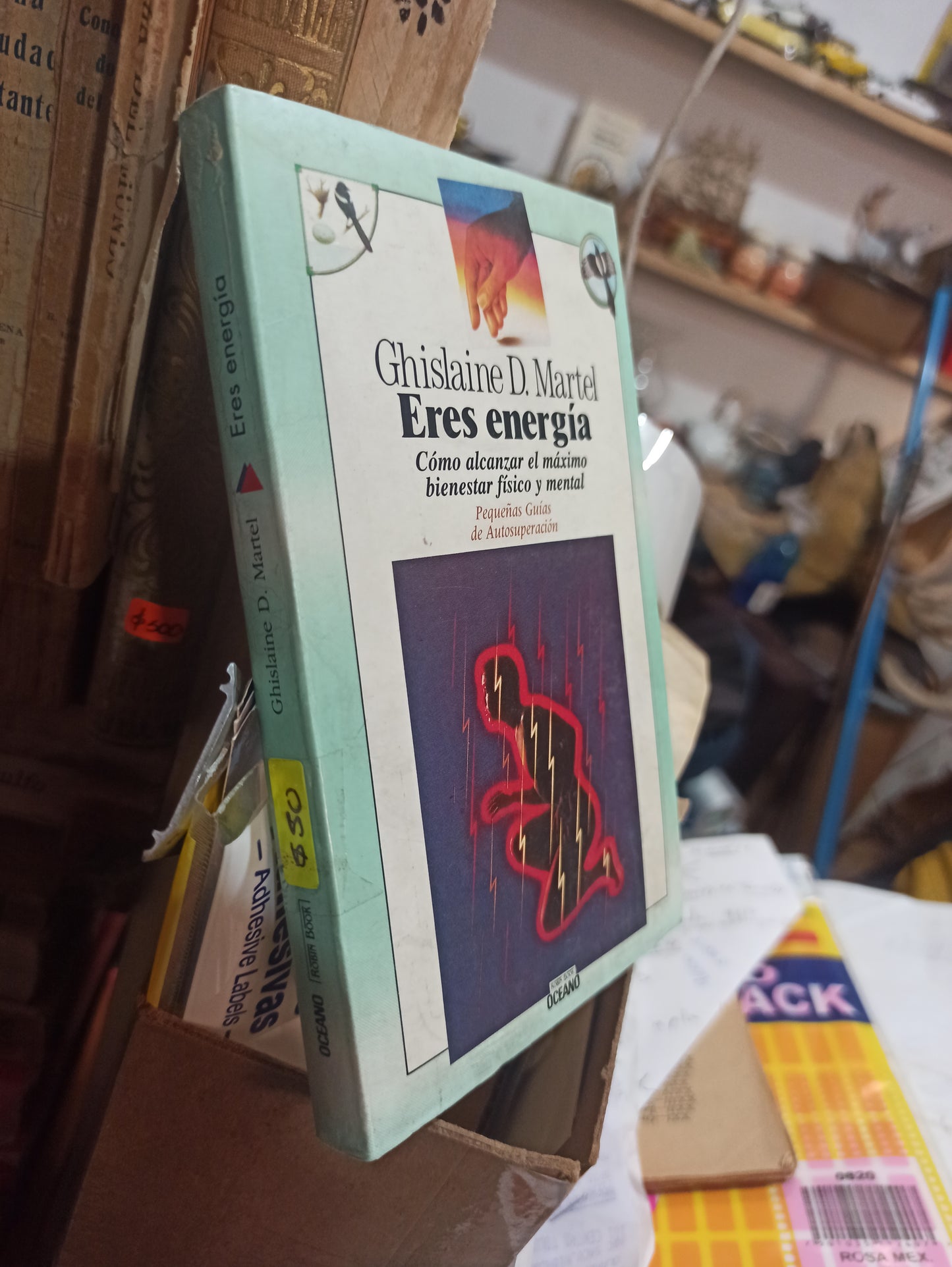 ERES ENERGÍA POR GHISLAINE D. MARTEL USADO SUPERACIÓN PERSONAL ALDAMA