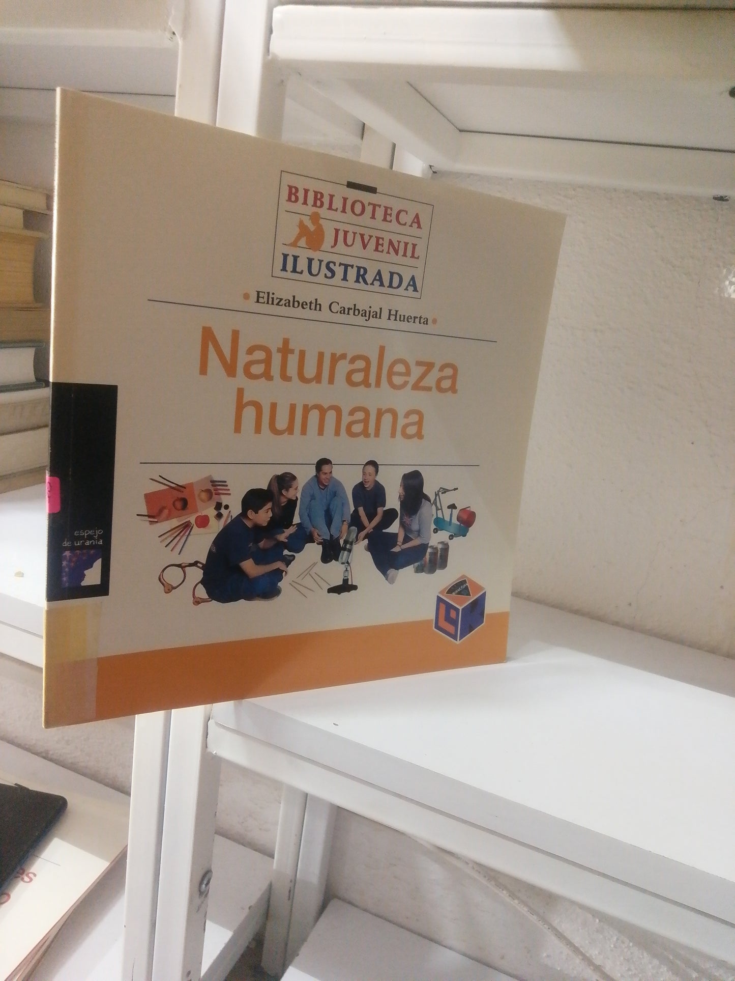NATURALEZA HUMANA  POR ELIZABETH CARBAJAL HUERTA USADO INFANTIL JUAREZ 515