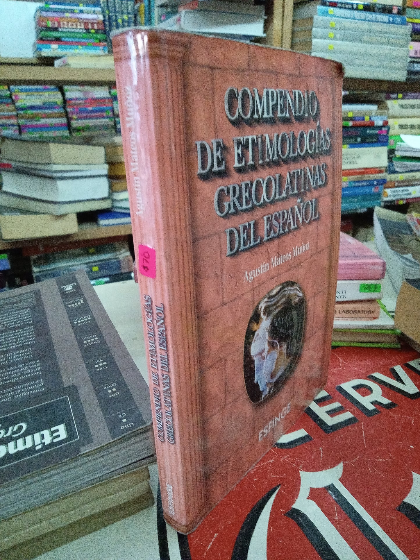 COMPENDIO DE ETIMOLOGIAS GRECOLATINAS DEL ESPAÑOL POR AGUSTIN MATEOS MUÑOZ USADO EDUCACION LITERARIO 207