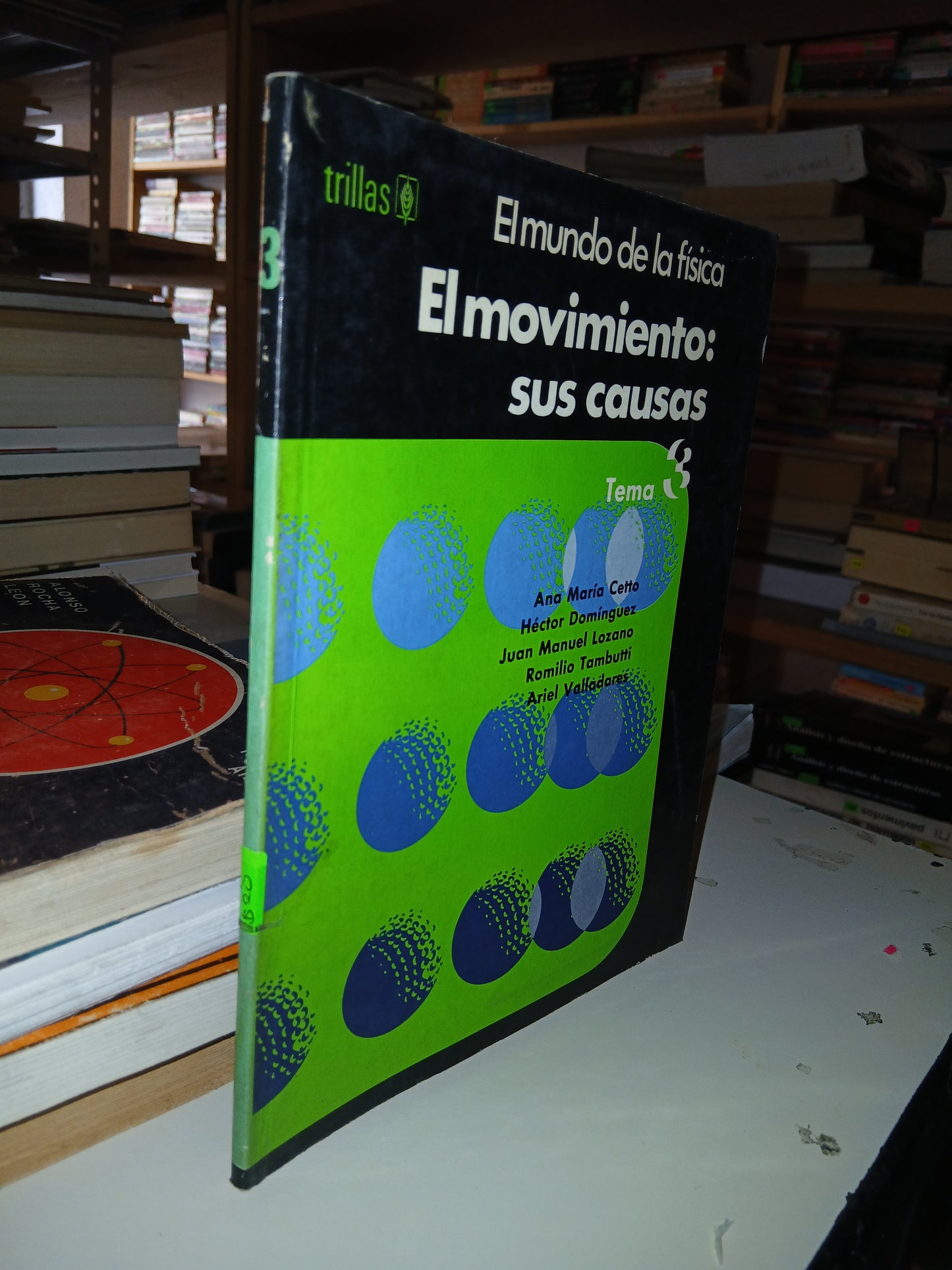 EL MOVIMIENTO: SUS CAUSAS (VARIOS AUTORES) USADO FÍSICA LITERARIO 207