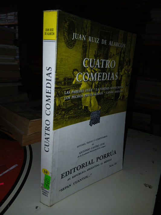CUATRO COMEDIAS POR JUAN RUIZ DE ALARCÓN USADO NOVELA LITERARIO 207