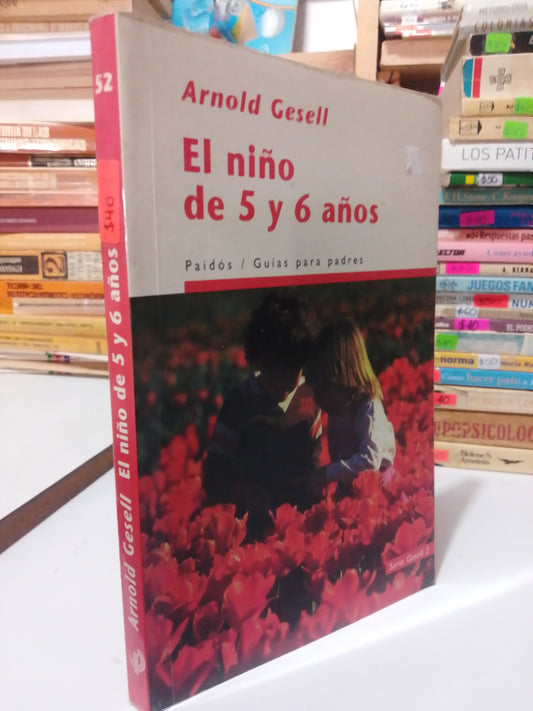 EL NIÑO DE 5 Y 6 AÑOS POR ARNOLD GESELL USADO PSICOLOGIA JUAREZ