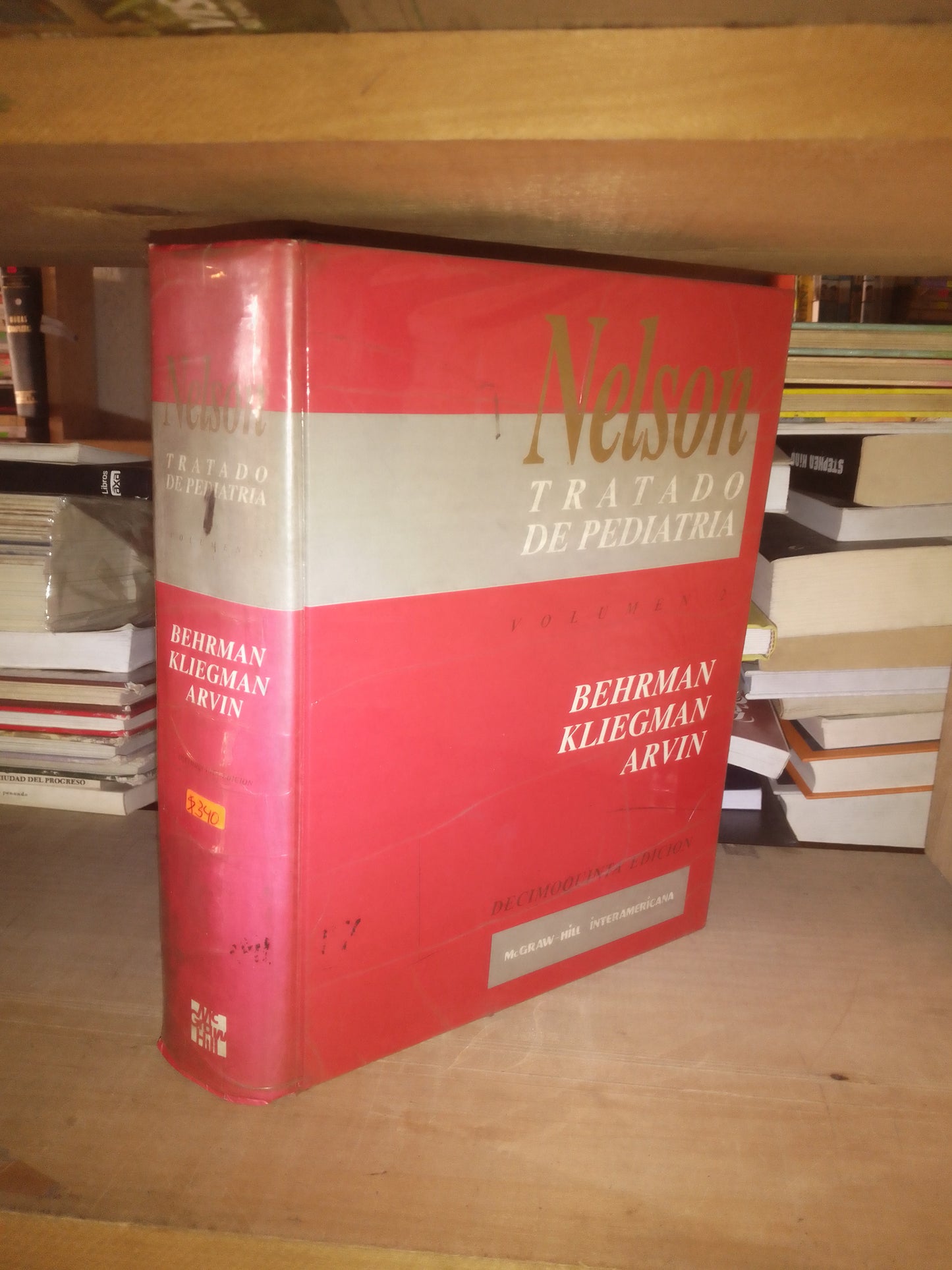 NELSON TRATADO DE PEDIATRÍA VOLUMEN 1 Y 2 POR BEHRGMAN KLIEGMAN Y ARVIN $340 CADA TOMO USADO MEDICINA LITERARIO 207