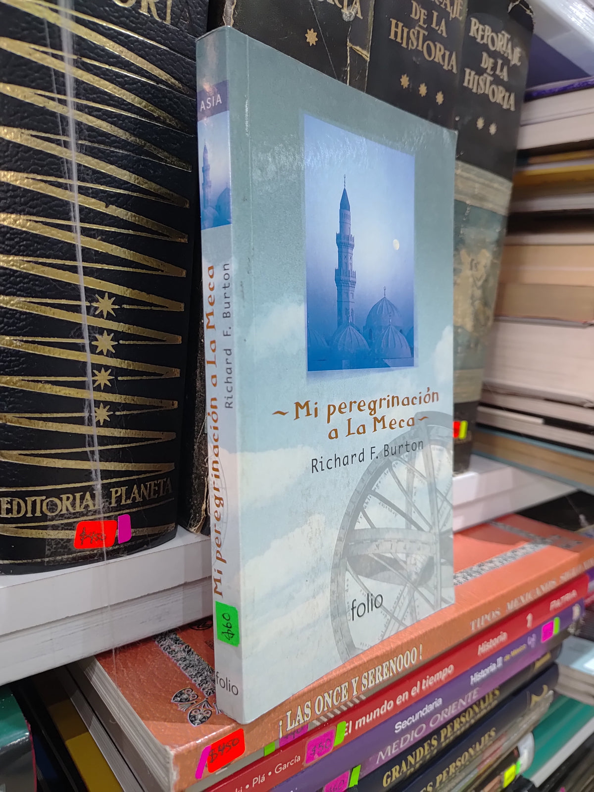 MI PEREGRINACION A LA MECA POR RICHARD F. BURTON USADO NOVELAS JUAREZ 515