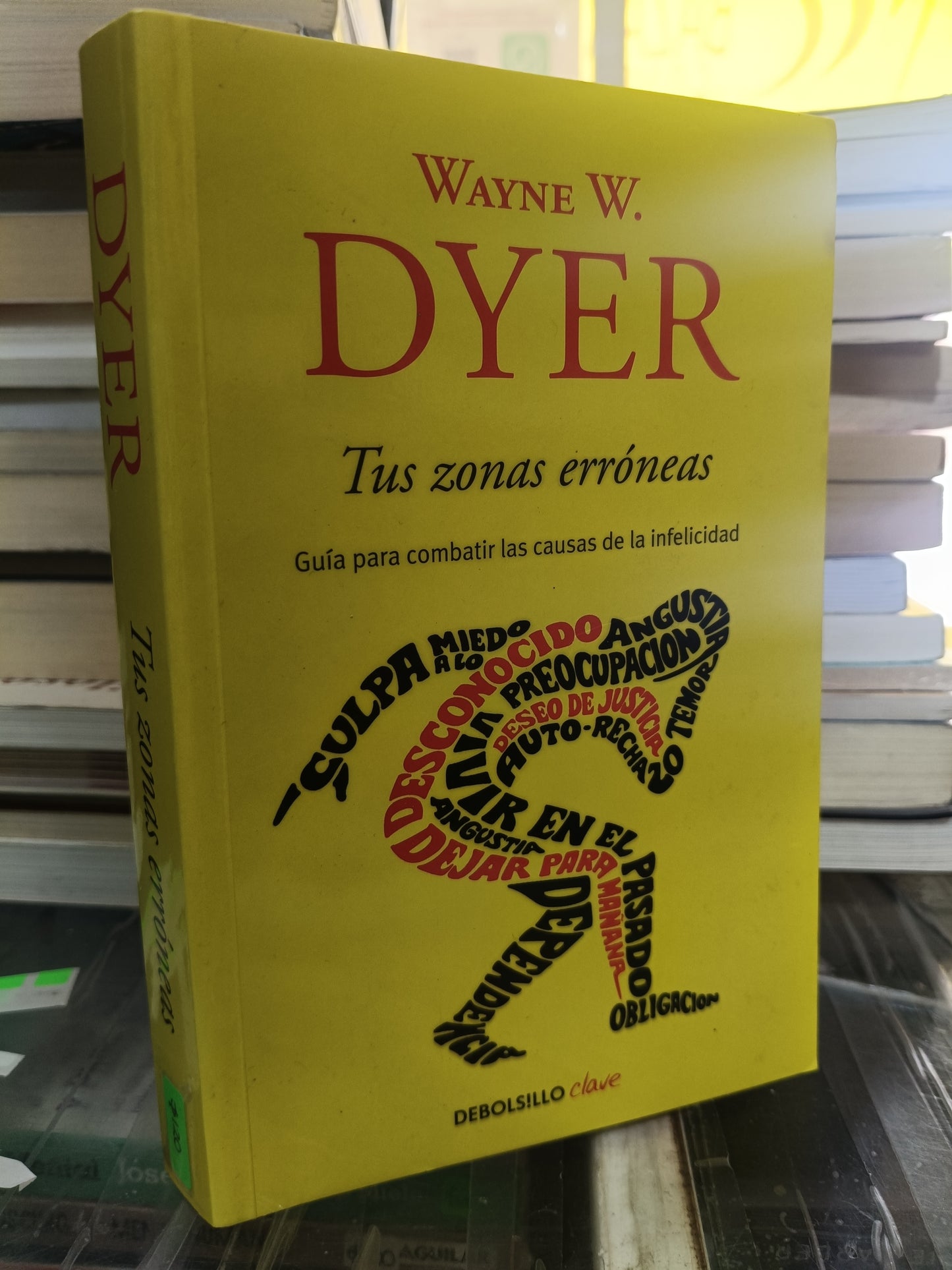 TUS ZONAS ERRONEAS POR WAYNE W. DYER USADO S.PERSONAL JUAREZ 507