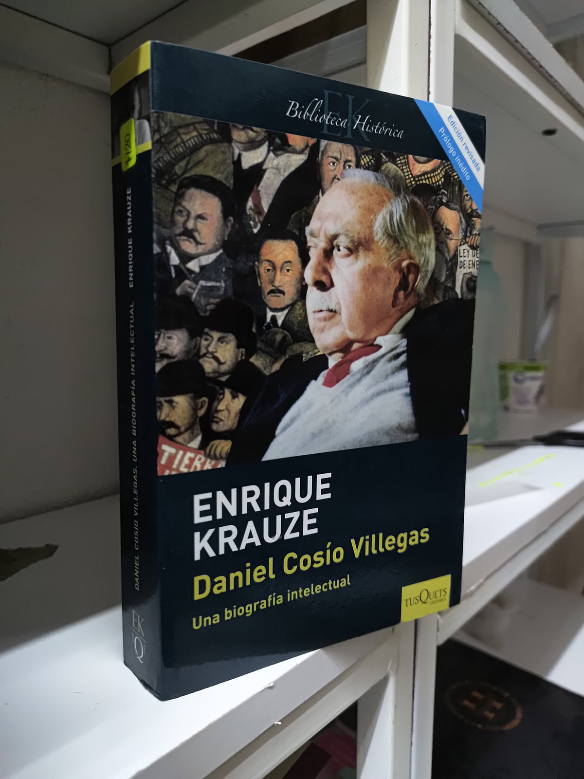 DANIEL COSIO VILLEGAS BIOGRAFIA POR ENRIQUE KRAUZE USADO NOVELAS JUAREZ 515