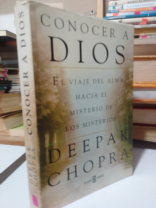CONOCER A DIOS POR DEEPAK CHOPRA USADO SUPERACION PERSONAL JUAREZ
