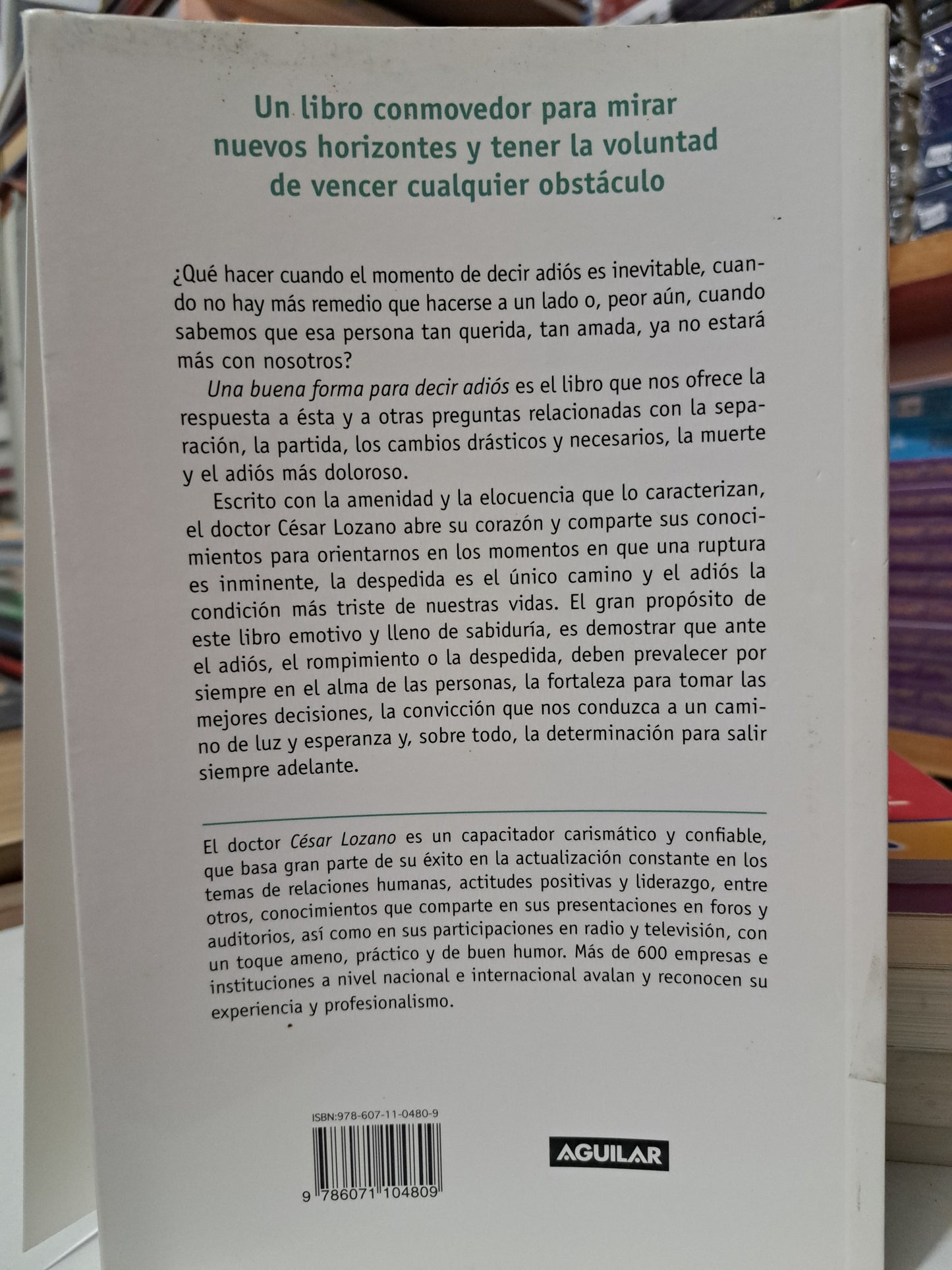 UNA BUENA FORMA PARA DECIR ADIÓS CÉSAR LOZANO USADO SUPERACIÓN PERSONAL JUÁREZ