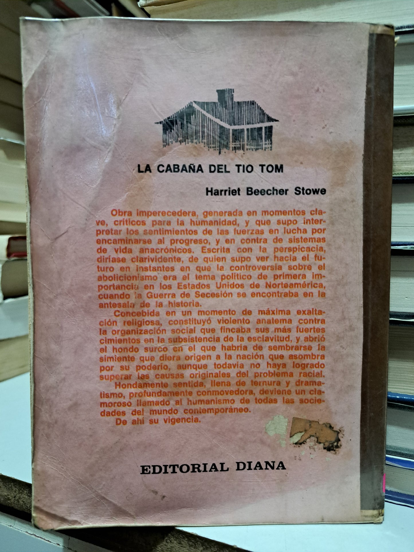LA CABAÑA DEL TÍO TOM HARRIET BEECHER STOWE USADO NOVELA JUÁREZ