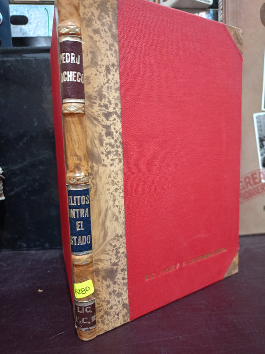 DELITOS CONTRA EL ESTADO POR PEDRO PACHECO OSORIO USADO DERECHO LITERARIO 305