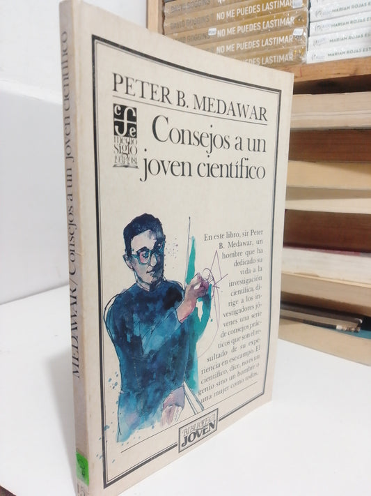 CONSEJOS A UN JOVEN CIENTÍFICO POR PETER B MEDRAWAR USADO NOVELA JUÁREZ